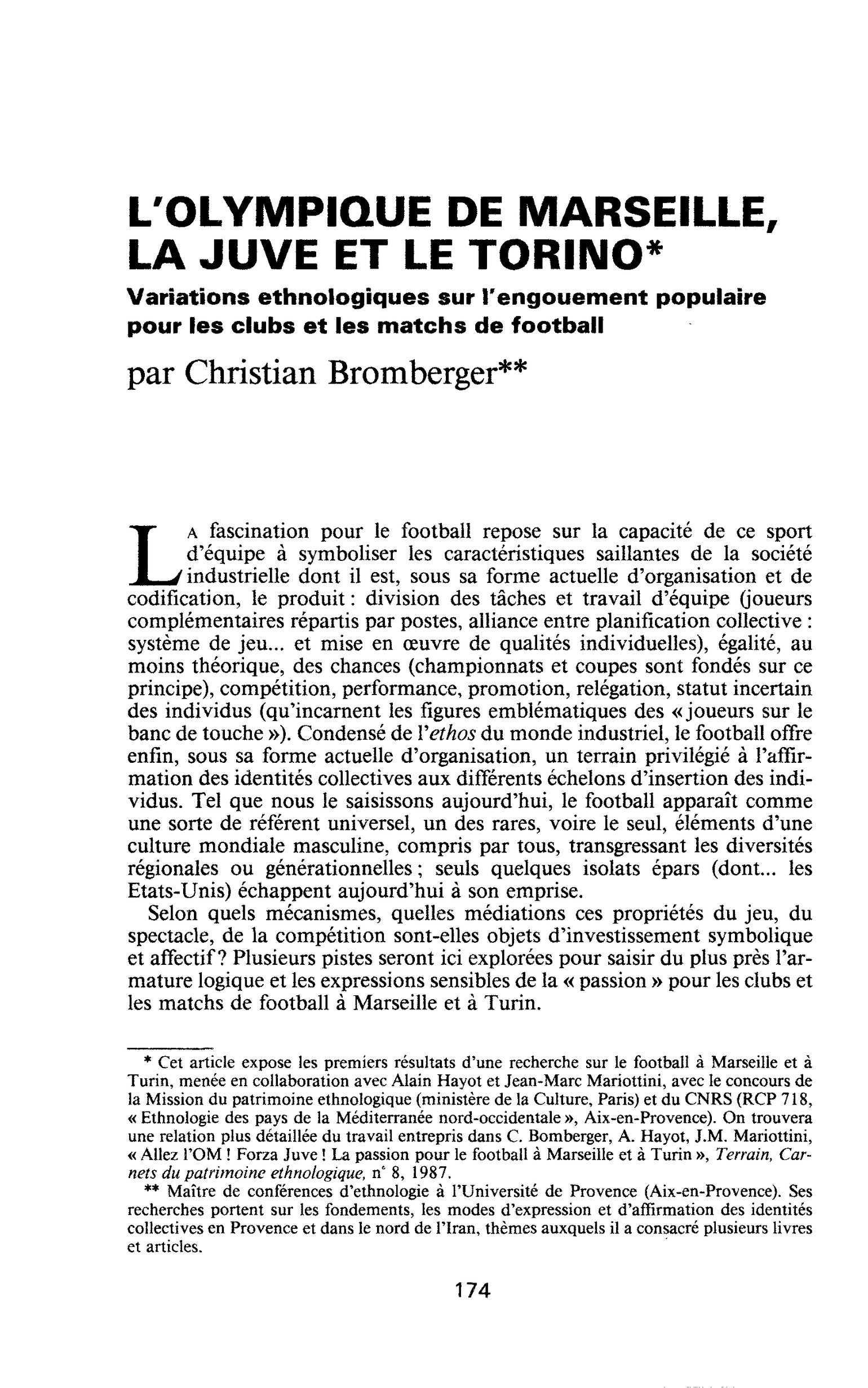 L’olympique de Marseille, la Juve et le Torino