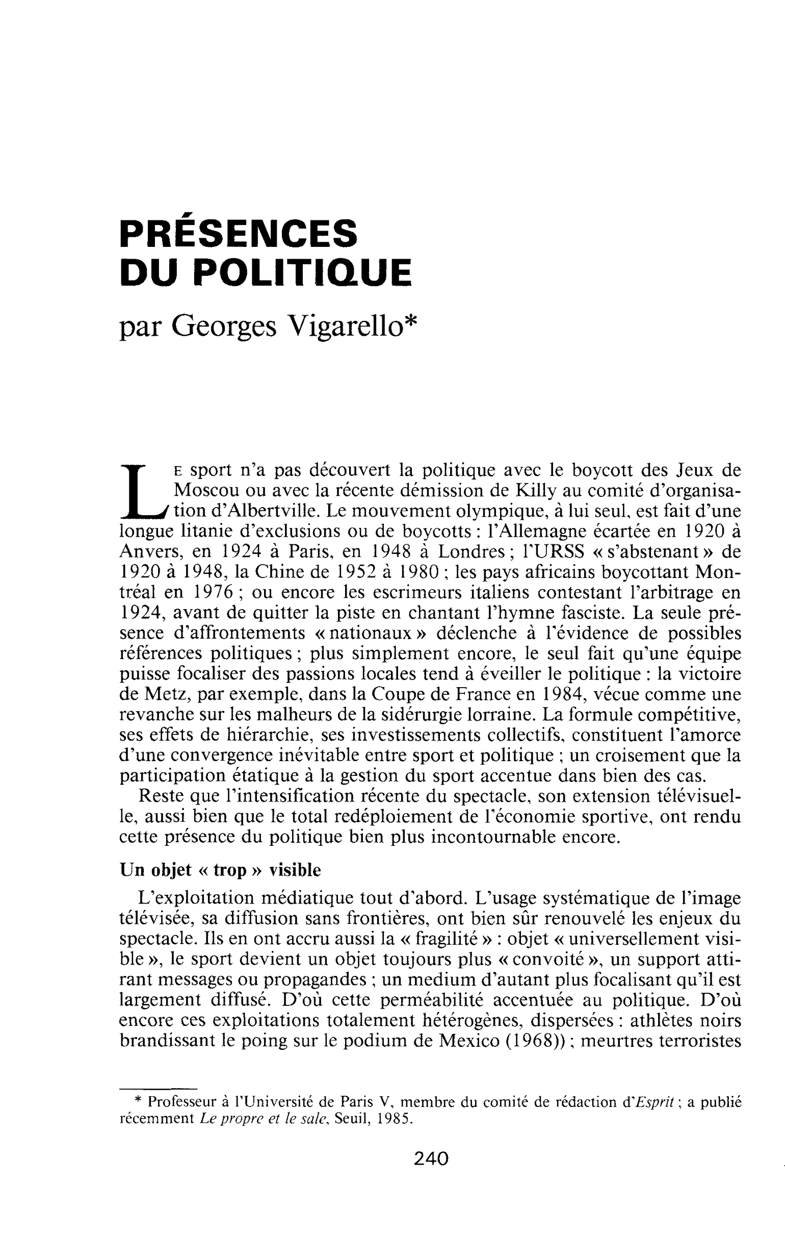 Présence du politique