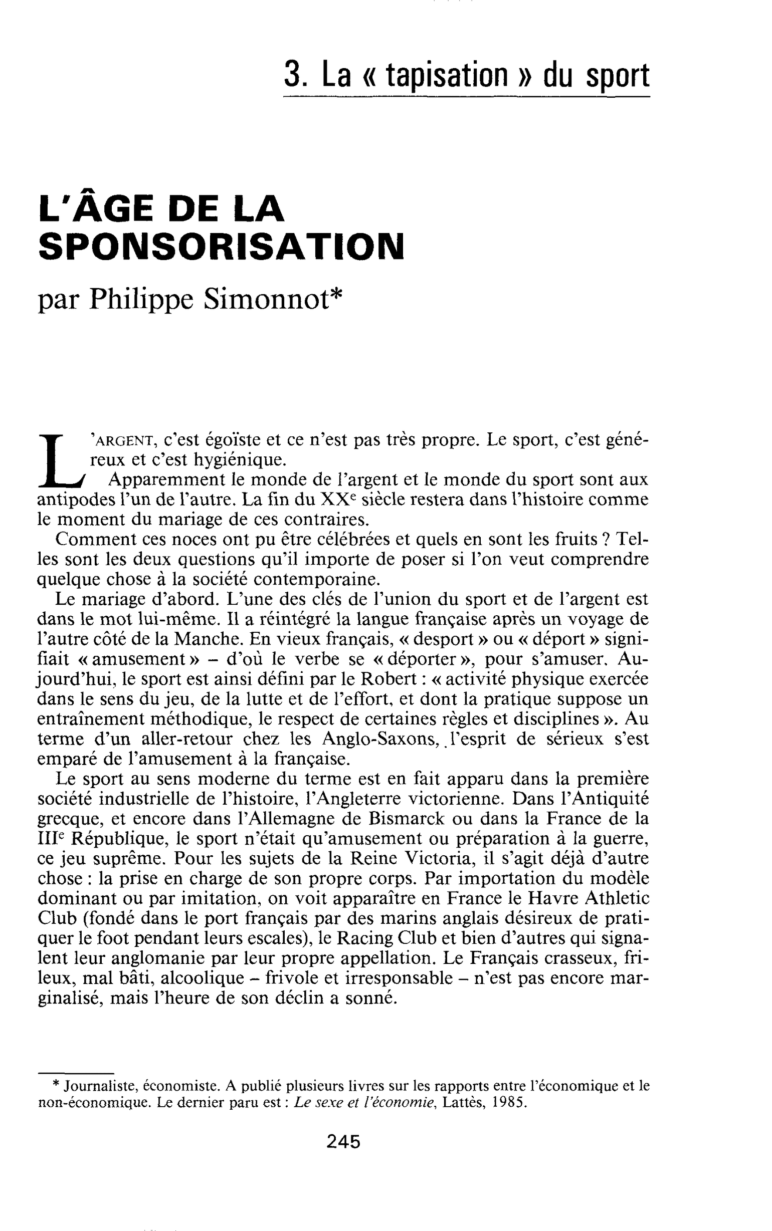 L’âge de la sponsorisation