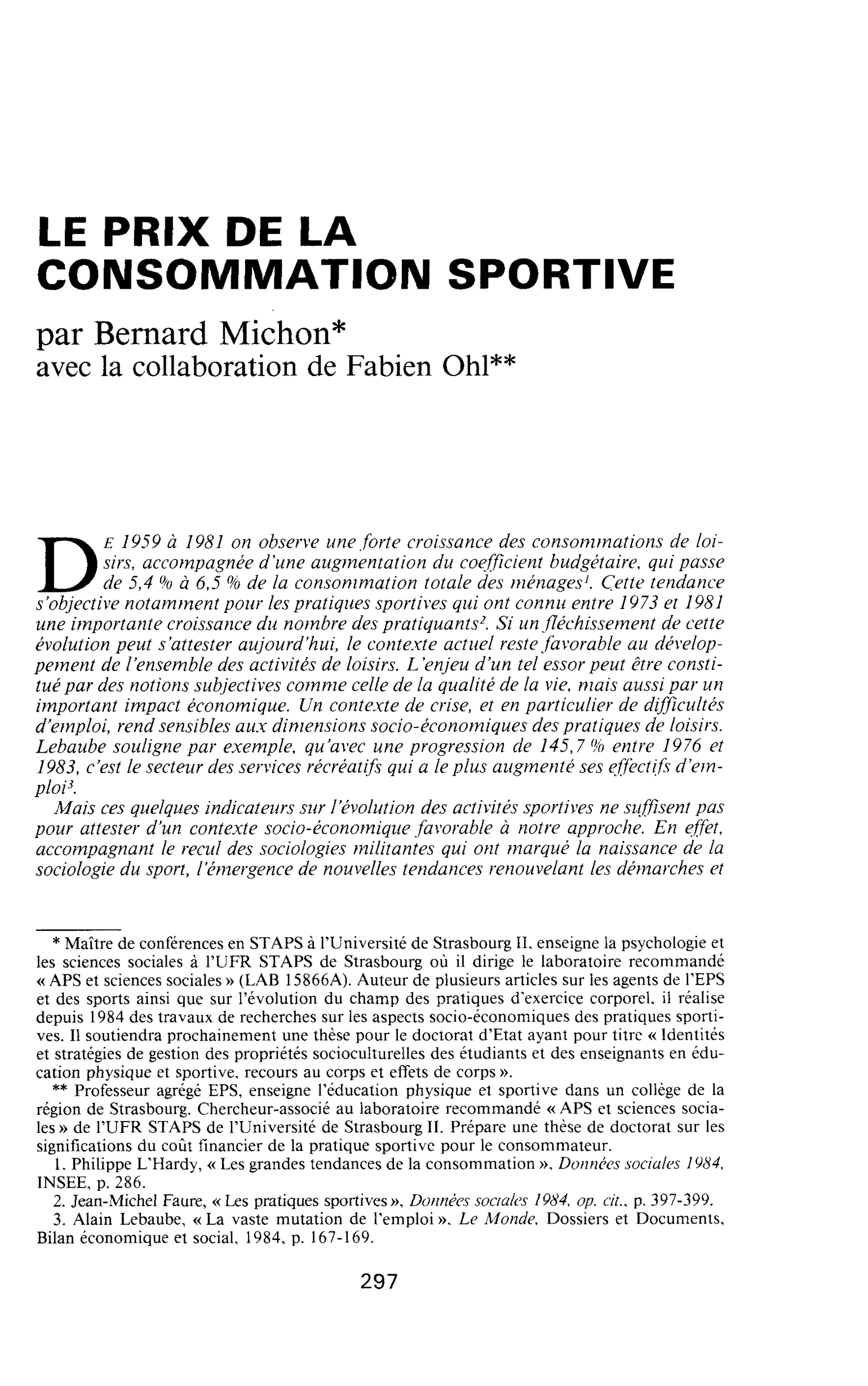 Le prix de la consommation sportive