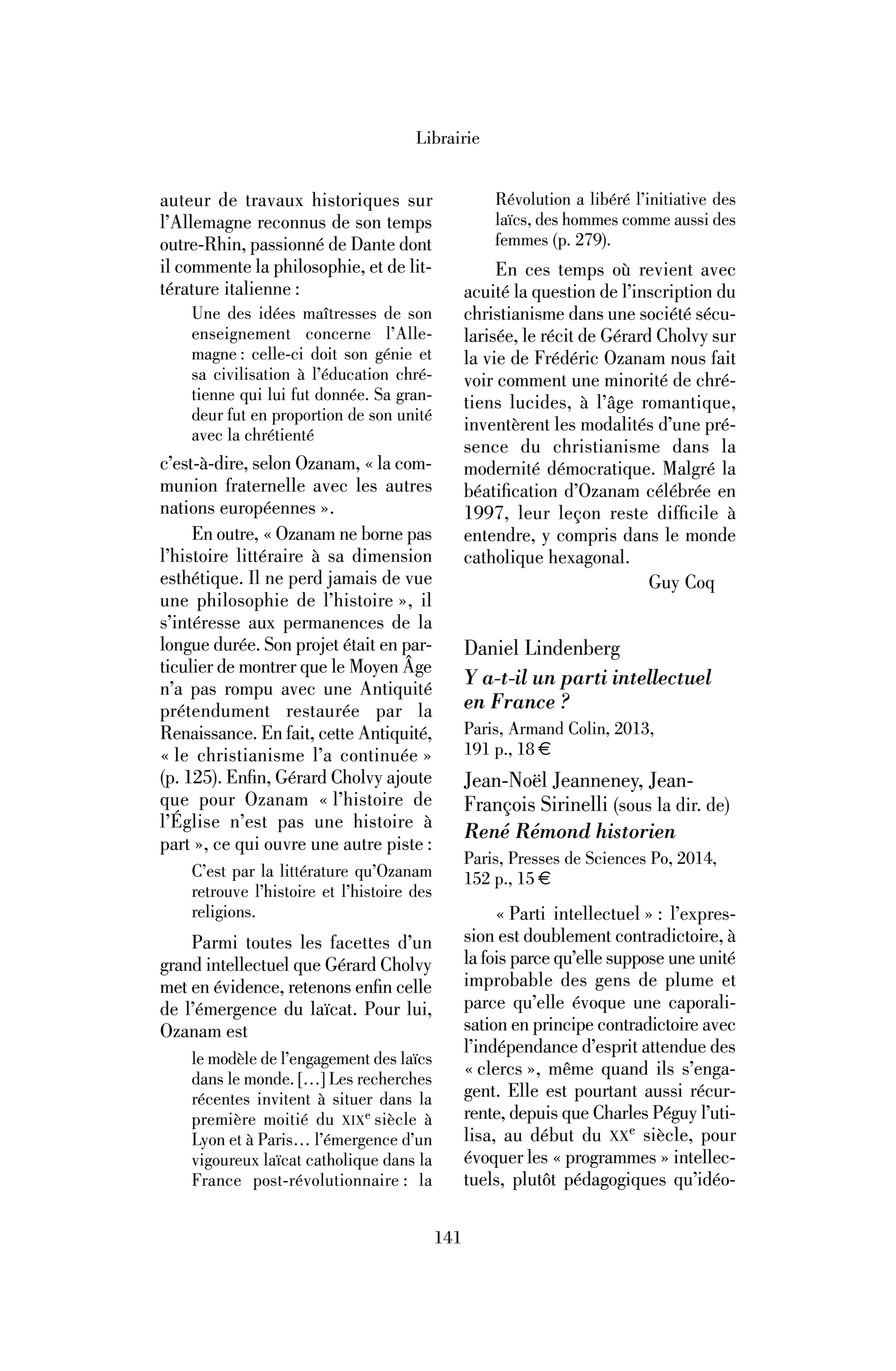 Daniel Lindenberg : Y a-t-il un parti intellectuel en France ?