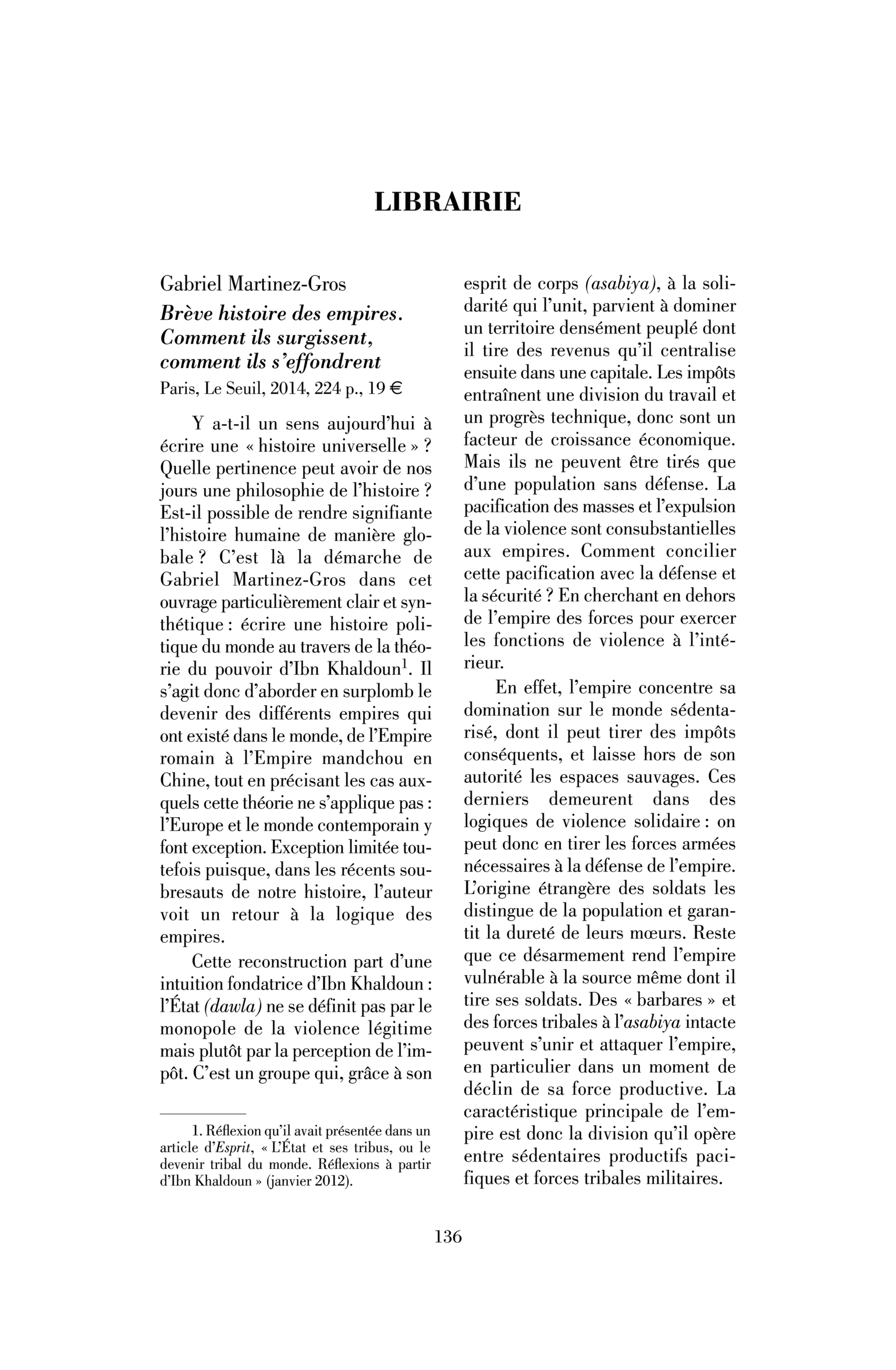 Gabriel Martinez-Gros : Brève histoire des empires. Comment ils surgissent, comment ils s’effondrent