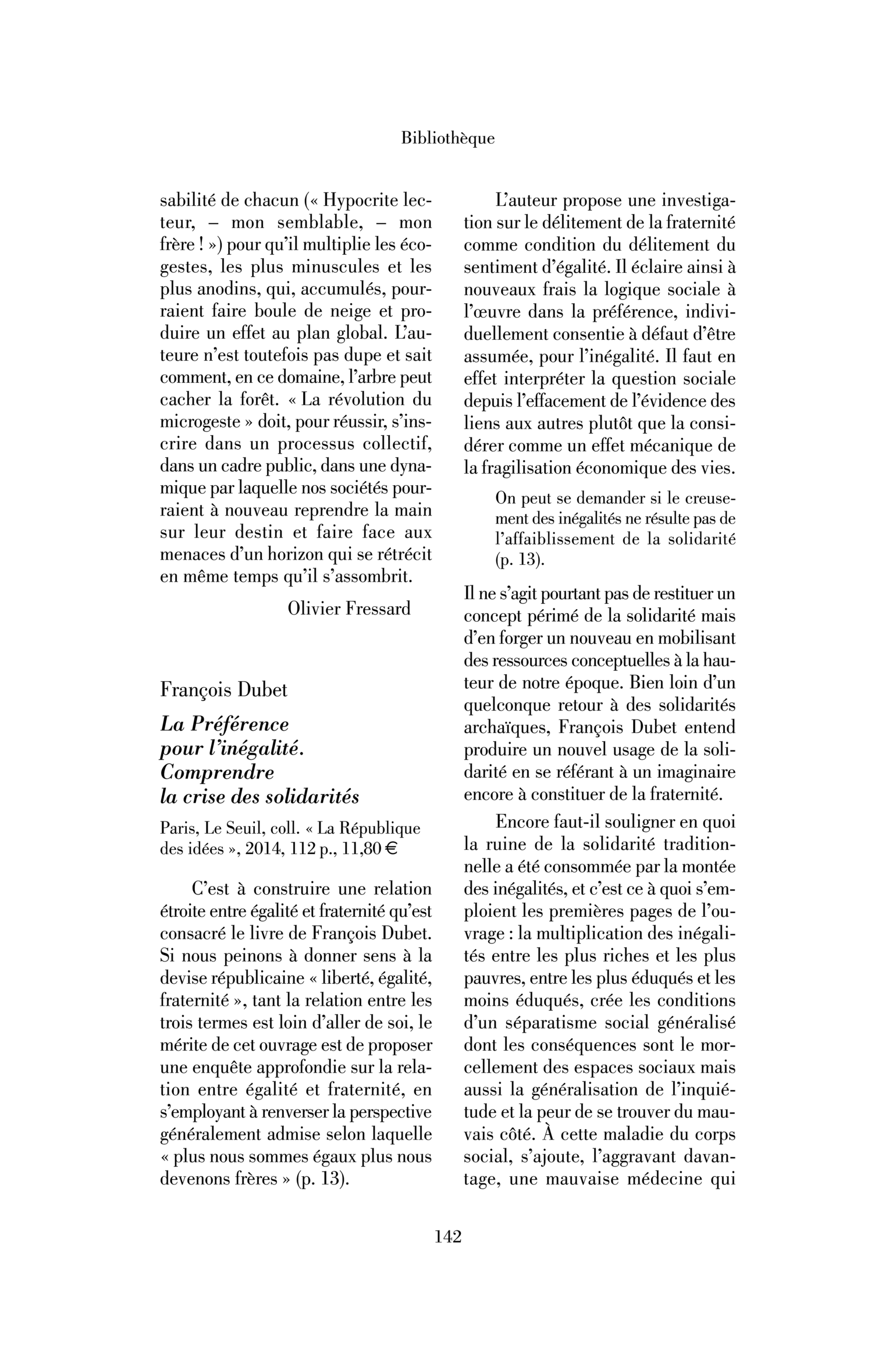 François Dubet : la Préférence pour l’inégalité. Comprendre la crise des solidarités
