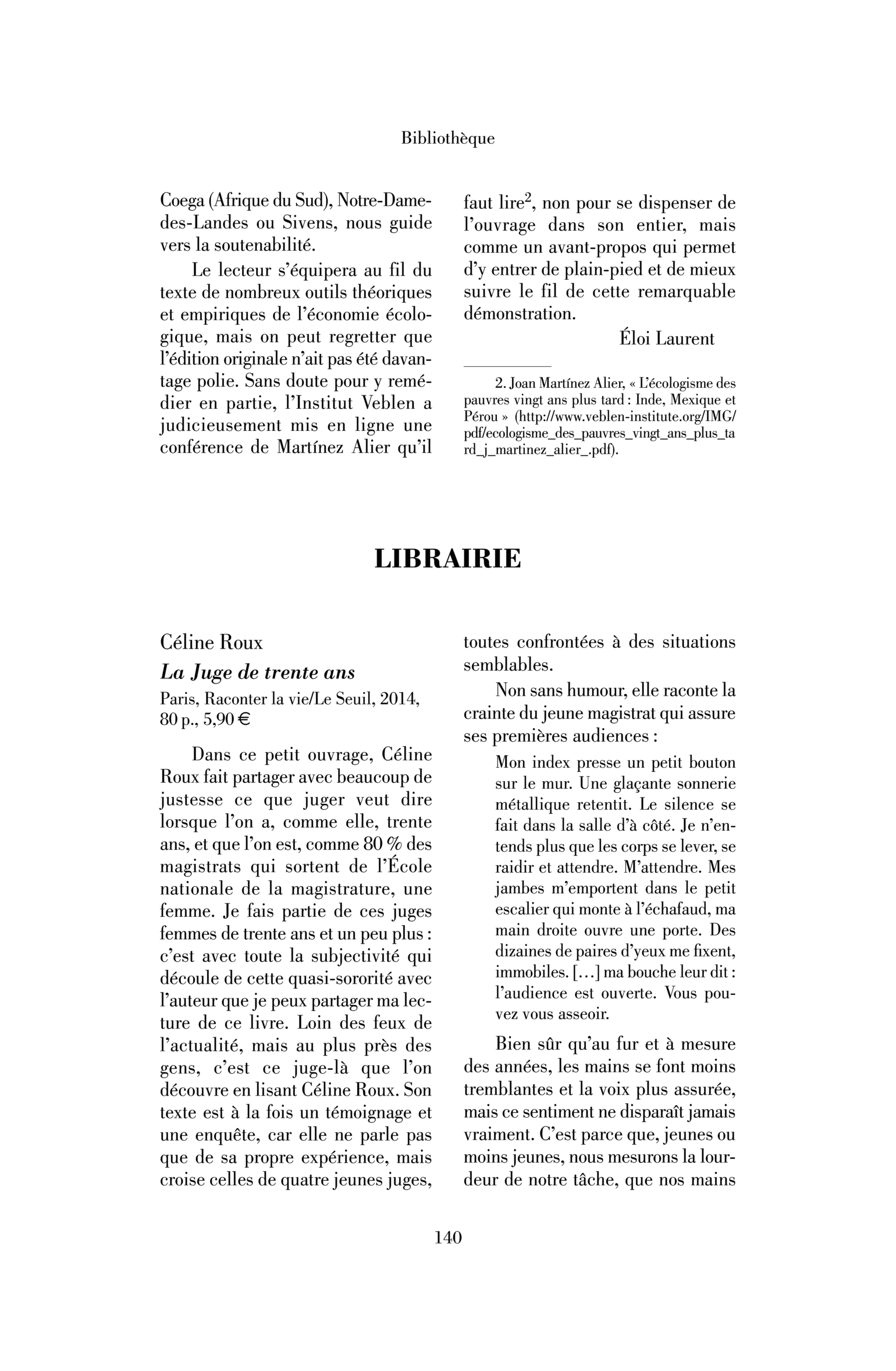 Céline Roux : la Juge de trente ans