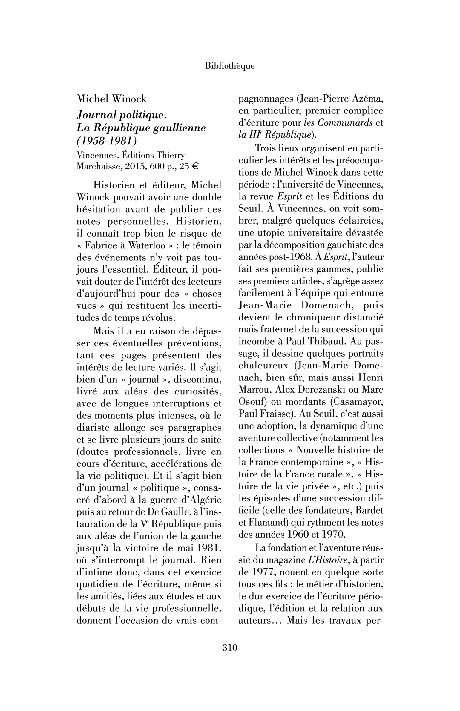 Michel Winock : Journal politique. La République gaullienne (1958-1981)