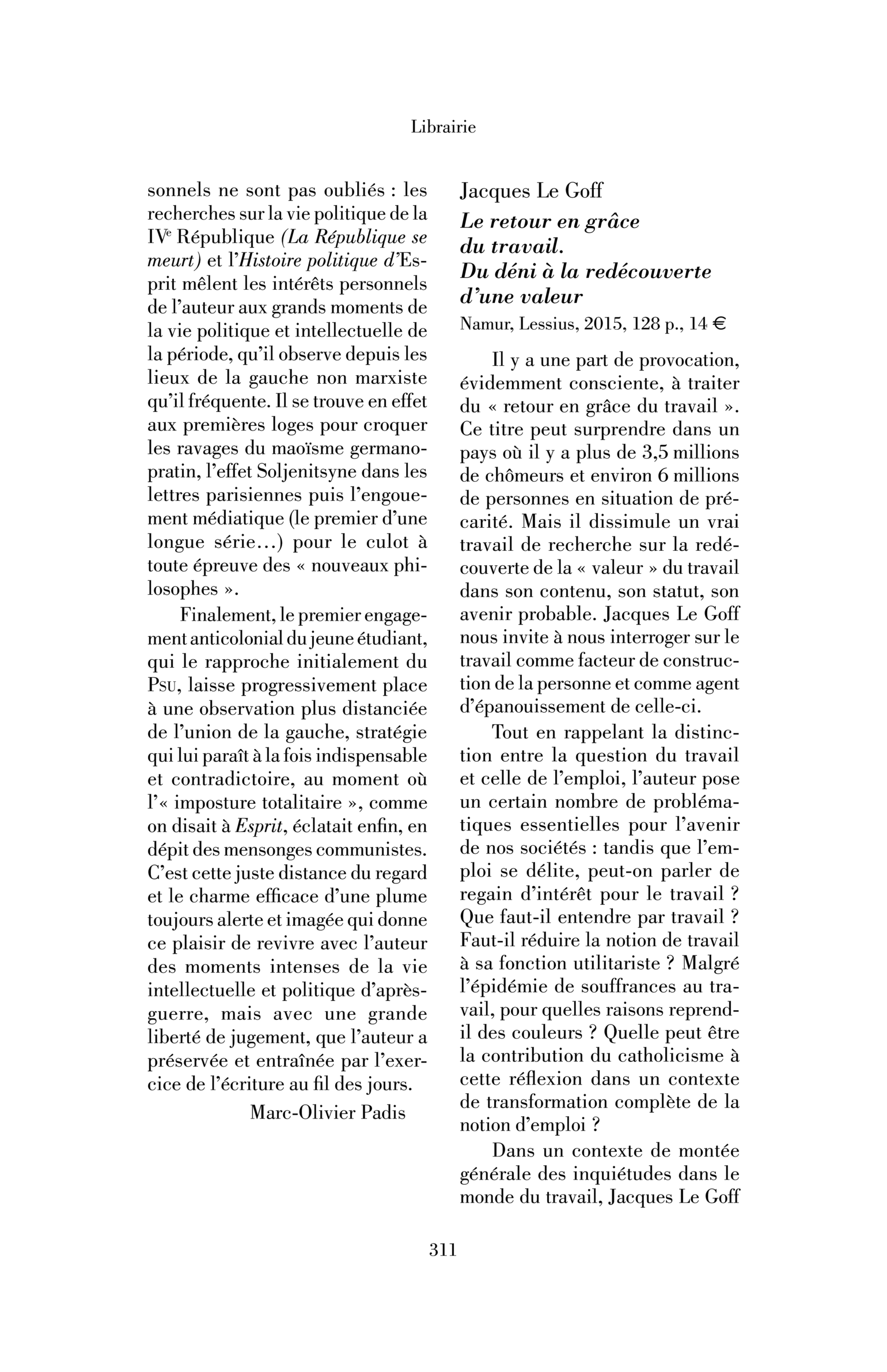 Jacques Le Goff : Le Retour en grâce du travail. Du déni à la redécouverte d’une valeur