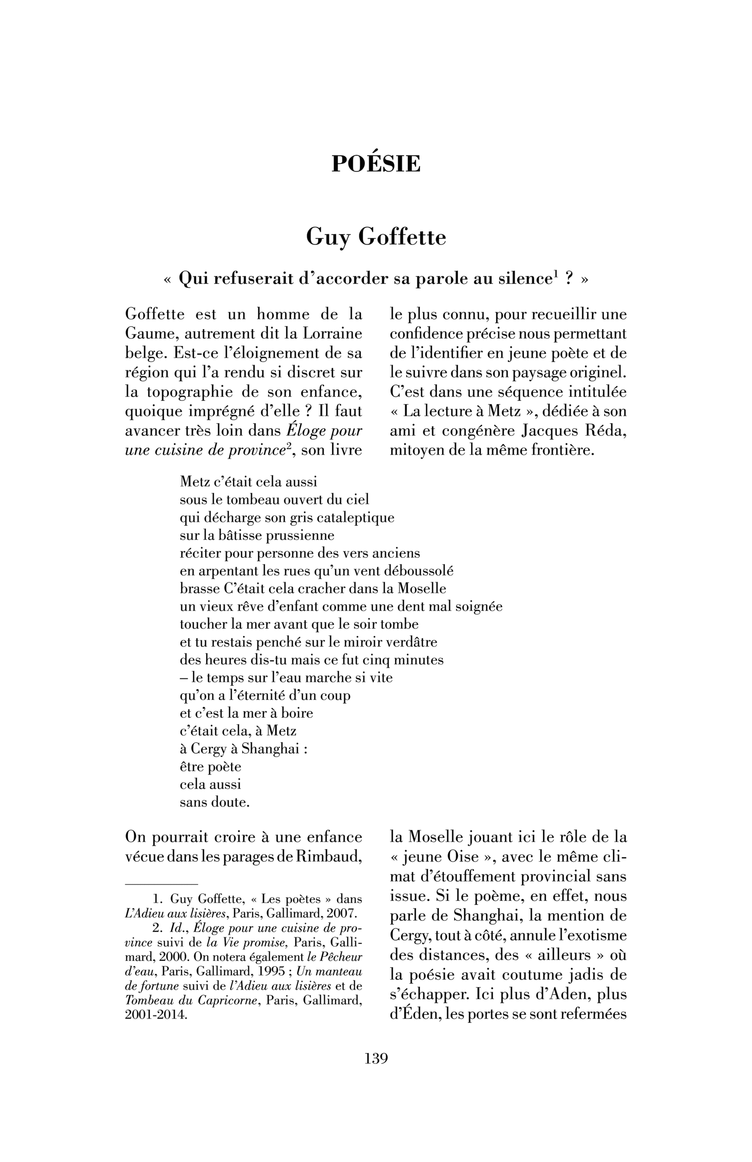 Poésie. Guy Goffette : « Qui refuserait d’accorder sa parole au silence ? »