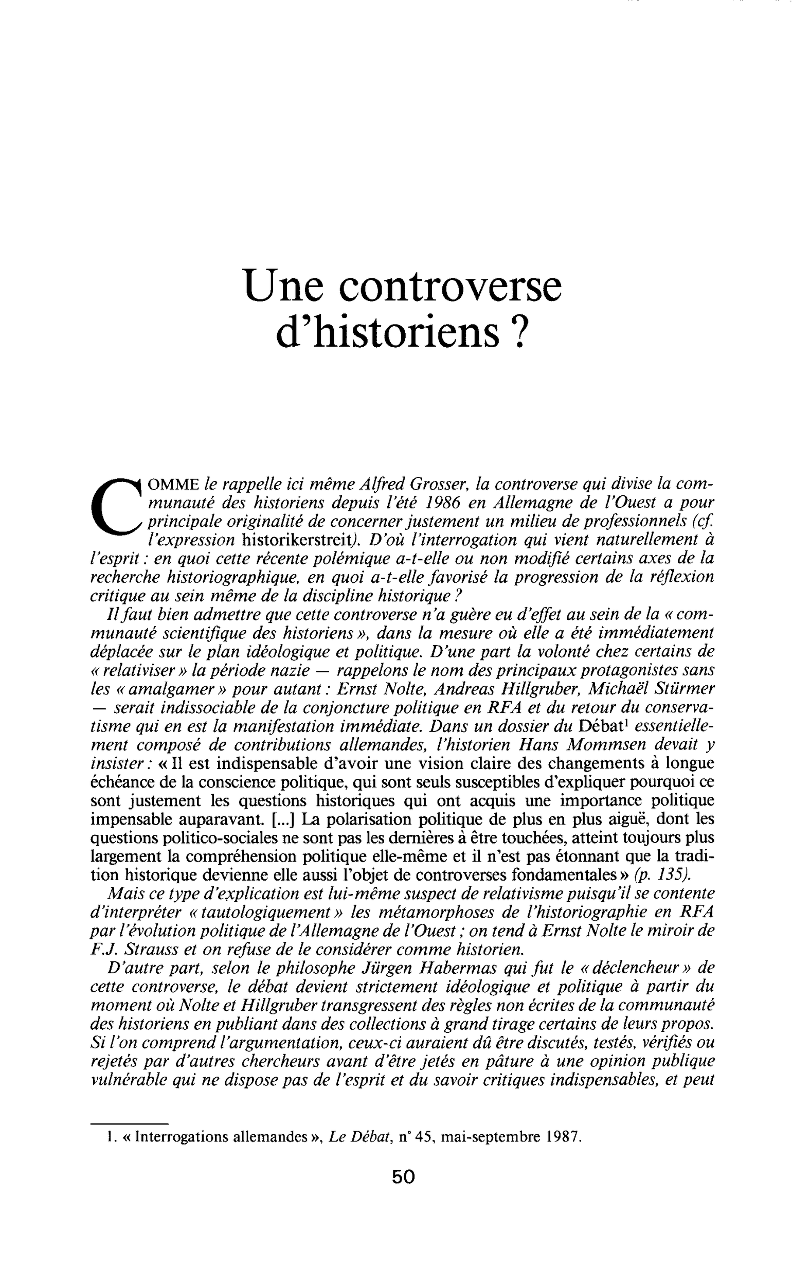 Une controverse d’historiens ?