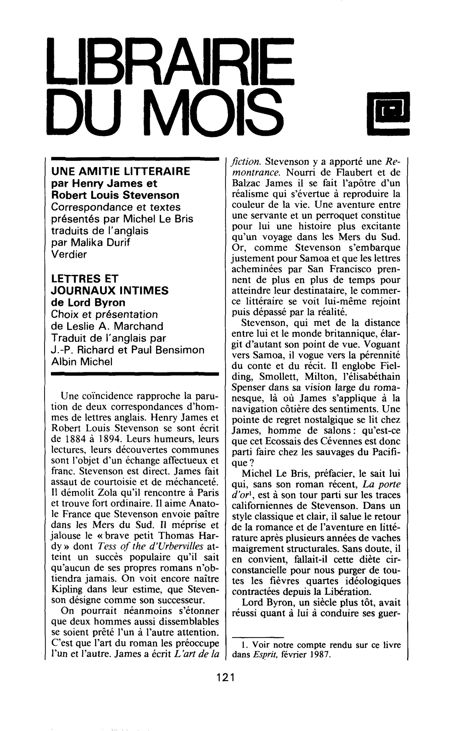 Une amitié littéraire par Henry James et Robert Louis Stevenson et Lettres et journaux intimes de Lord Byron