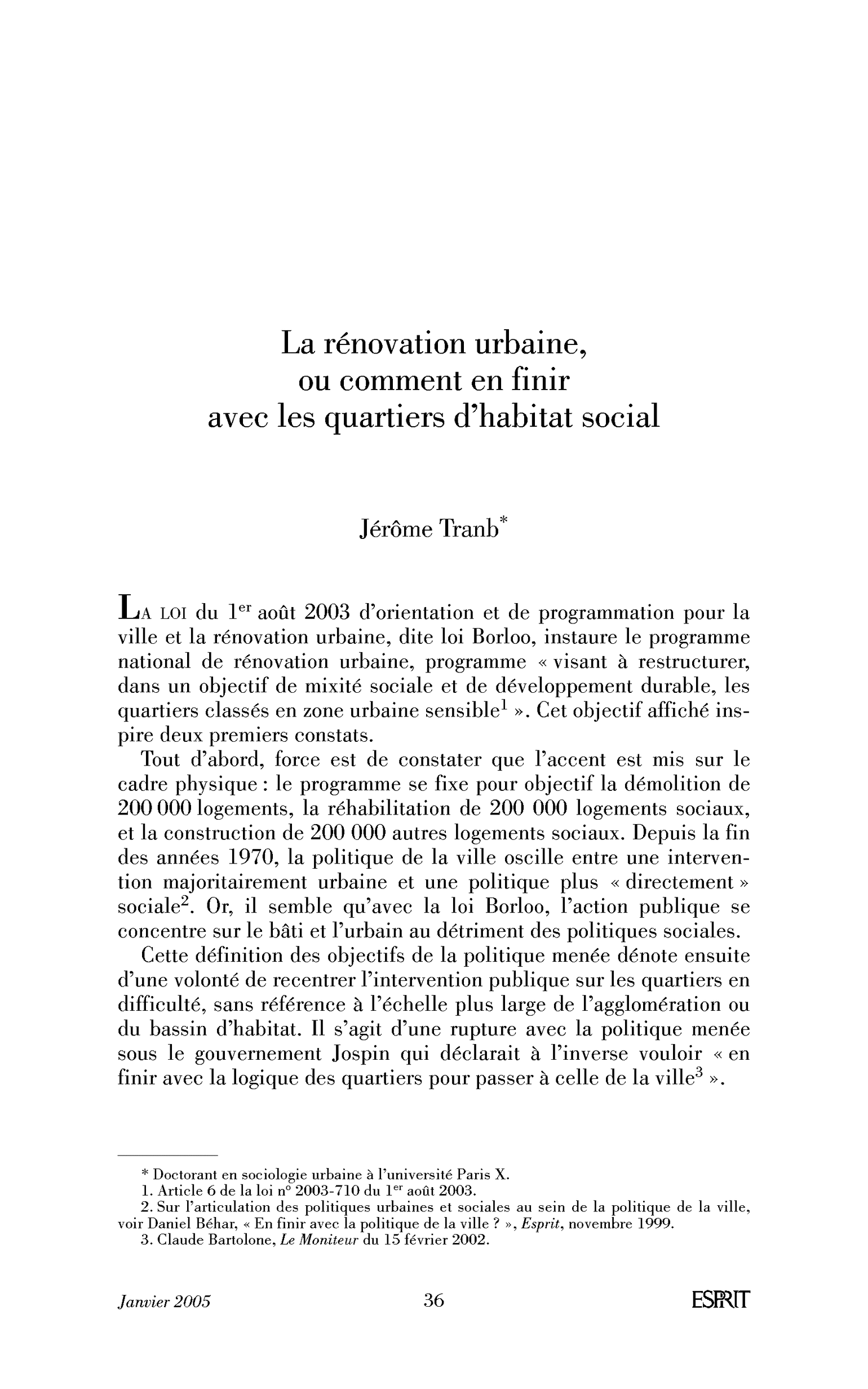 La rénovation urbaine, ou comment en finir avec les quartiers d’habitat social
