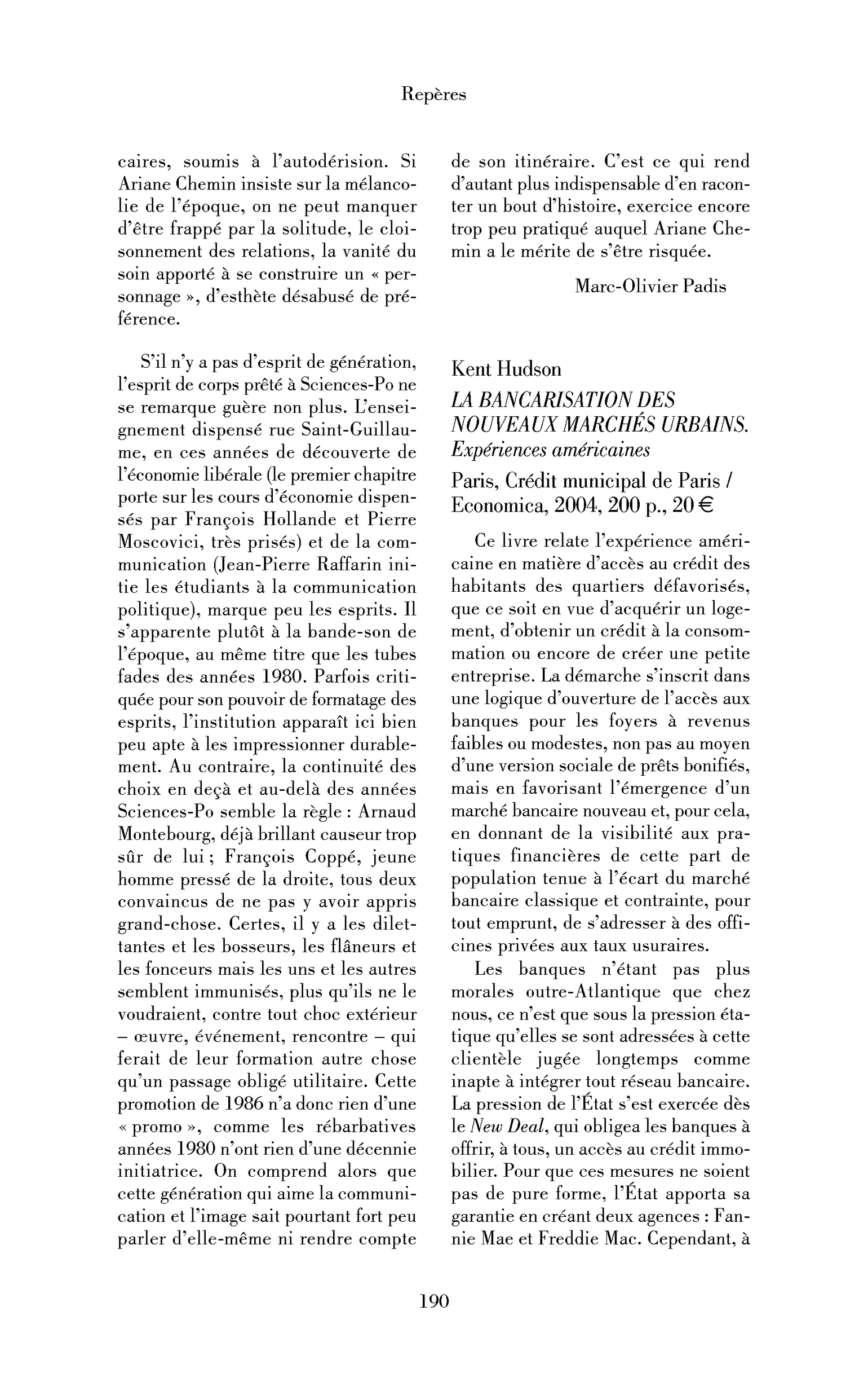 Kent Hudson: la Bancarisation des nouveaux marchés urbains. Expériences américaines
