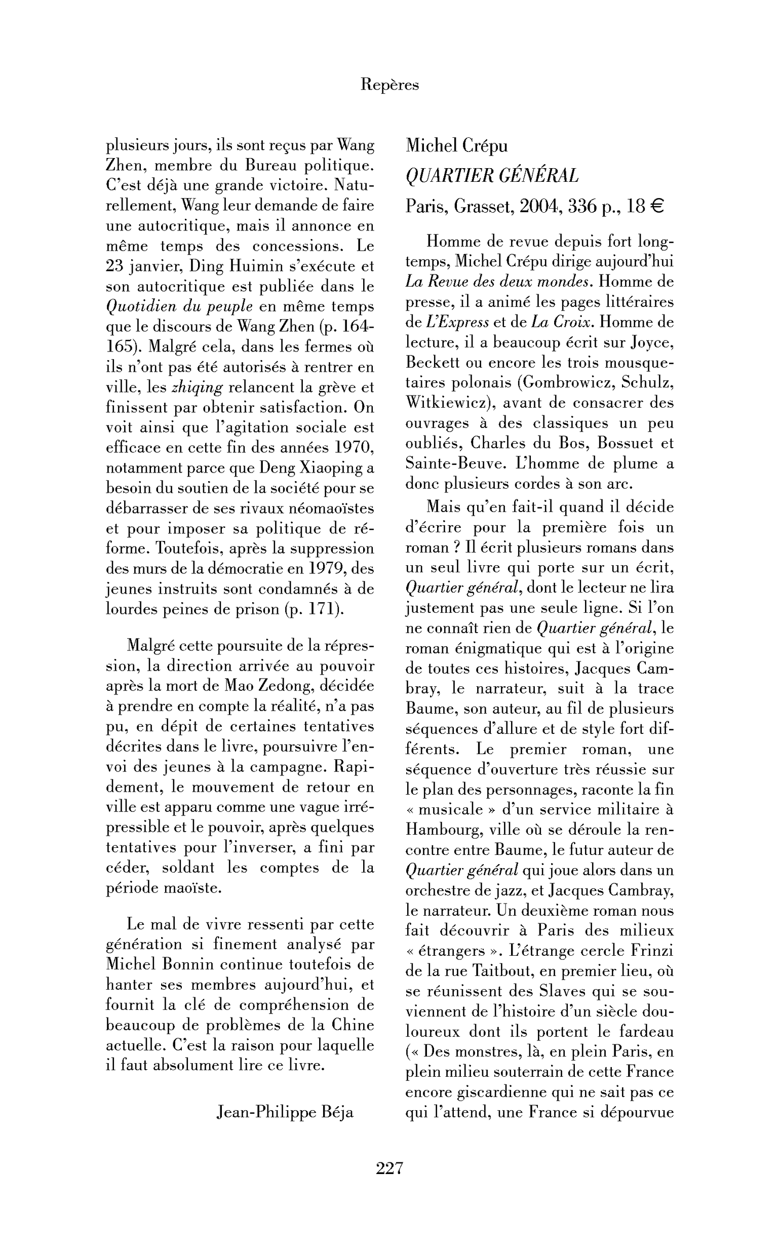 Michel Crépu: Quartier général