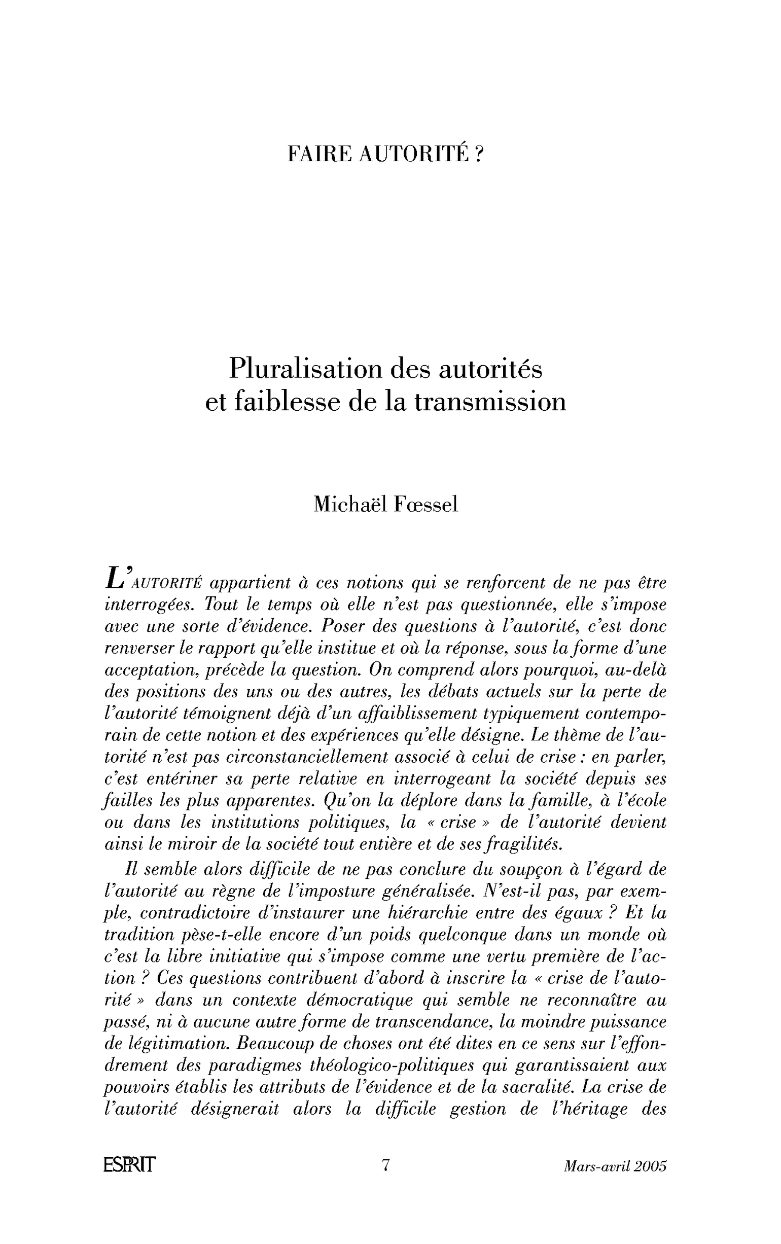 Introduction. Pluralisation des autorités et faiblesse de la transmission