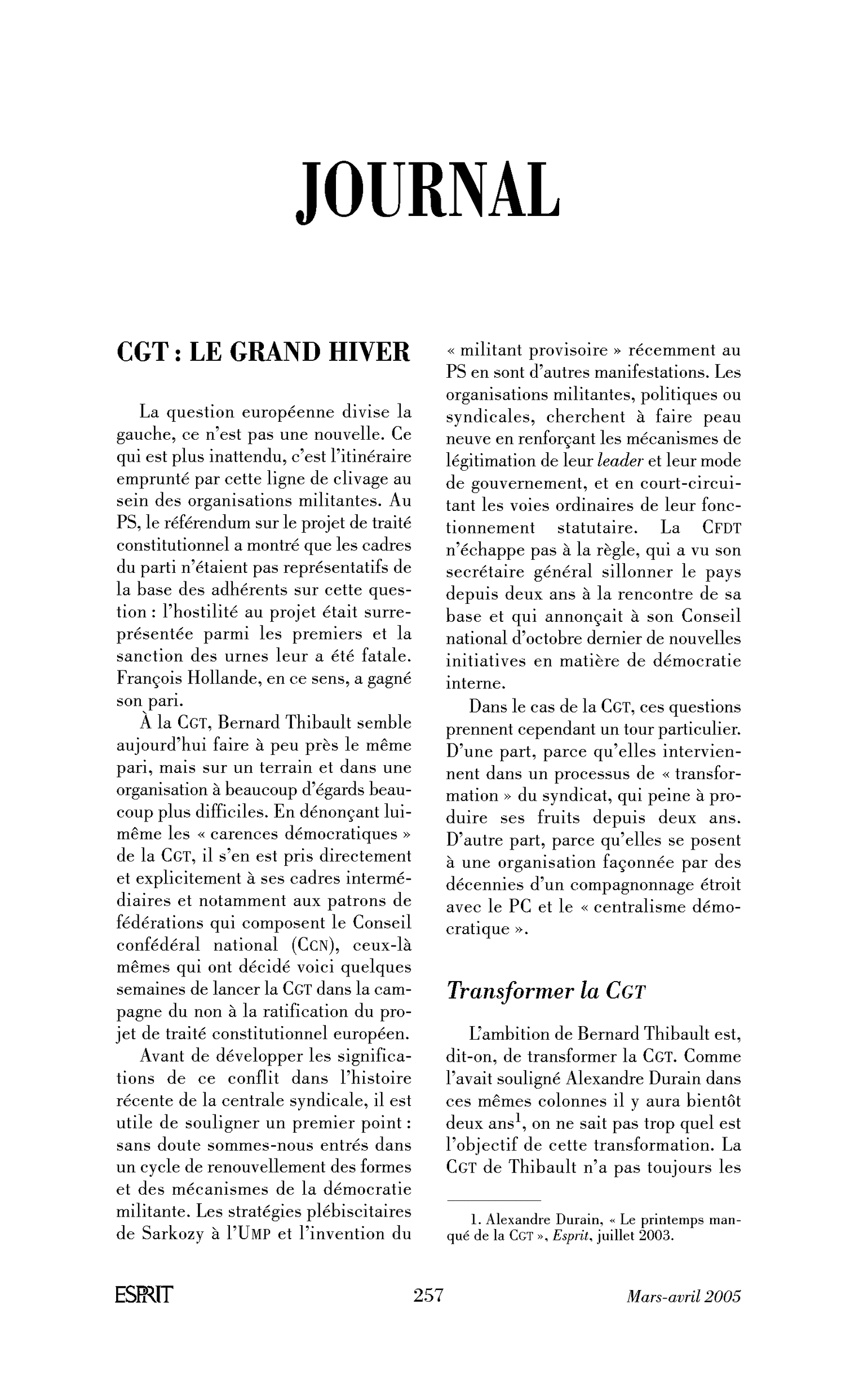 CGT: le grand hiver