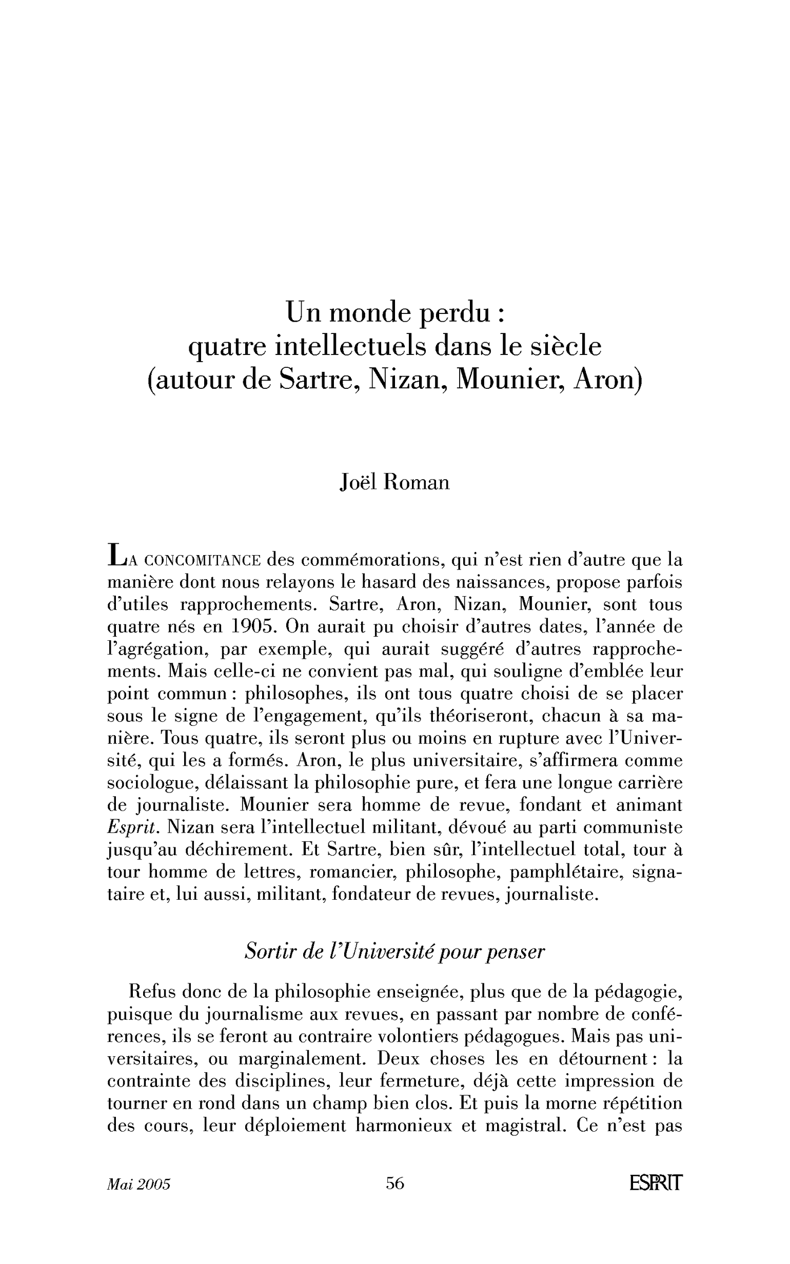 Un monde perdu: quatre intellectuels dans le siècle (autour de Sartre, Nizan, Mounier, Aron)