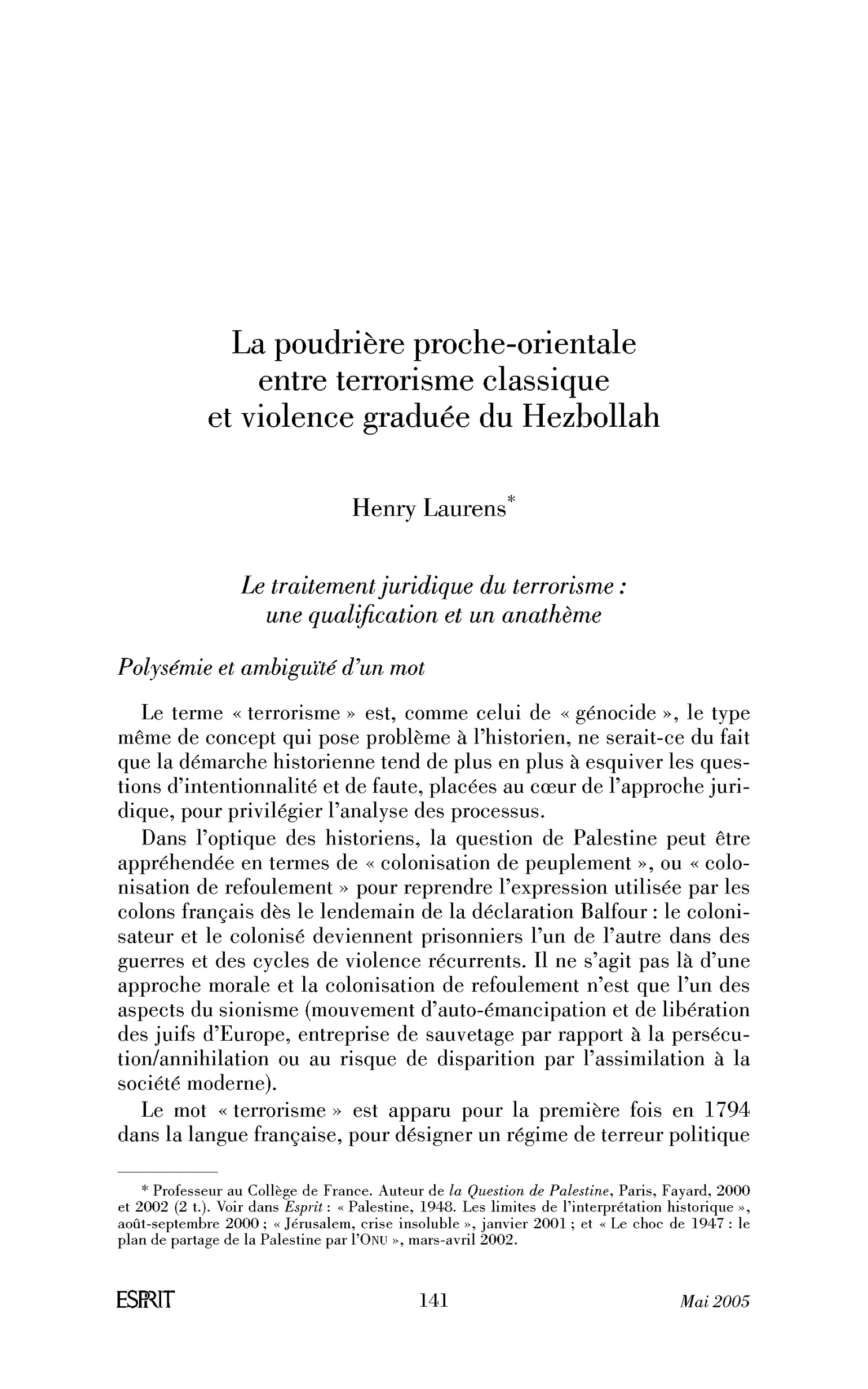 La poudrière proche-orientale entre terrorisme classique et violence graduée du Hezbollah