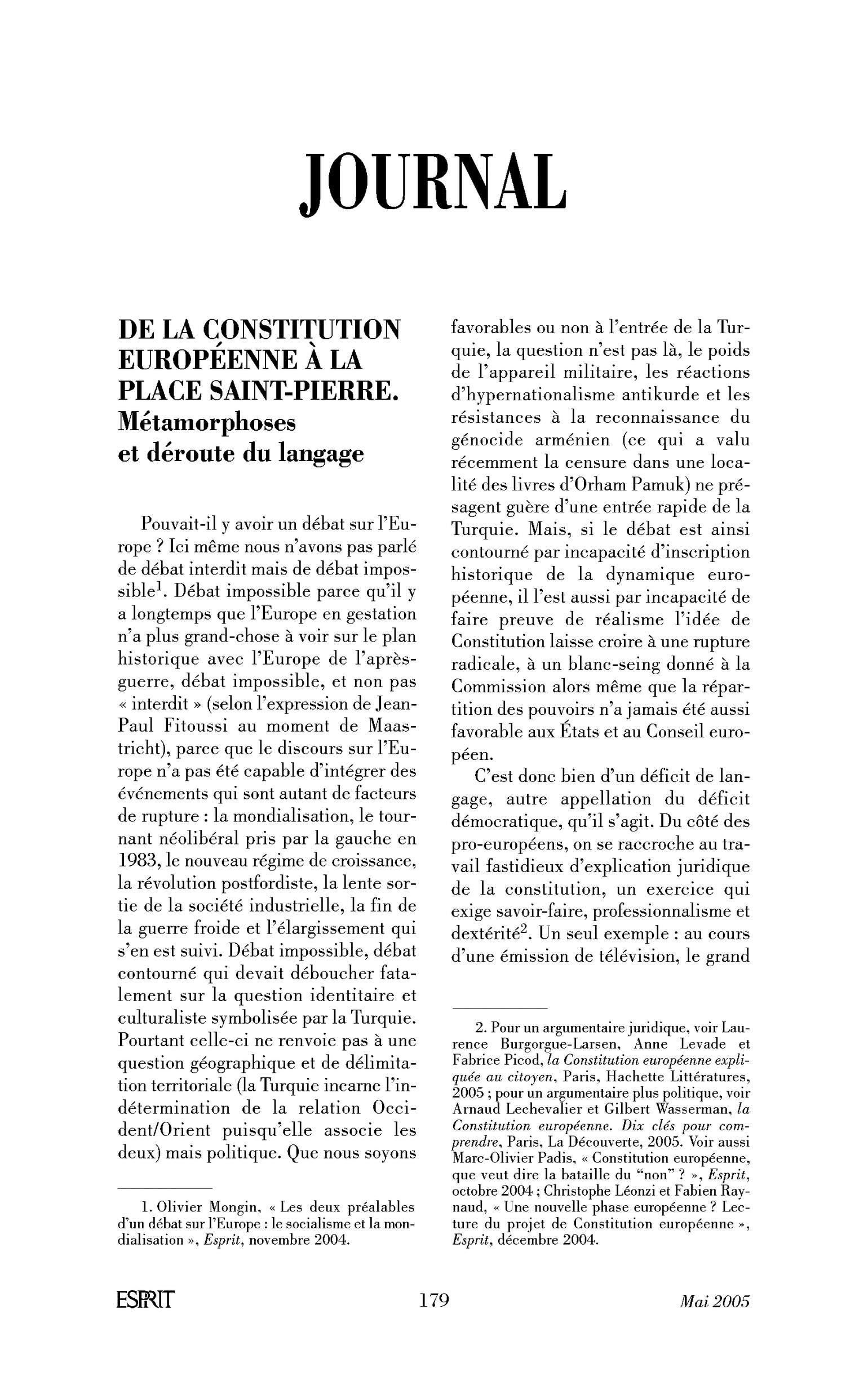 De la Constitution européenne à la place Saint-Pierre. Métamorphoses et déroute du langage