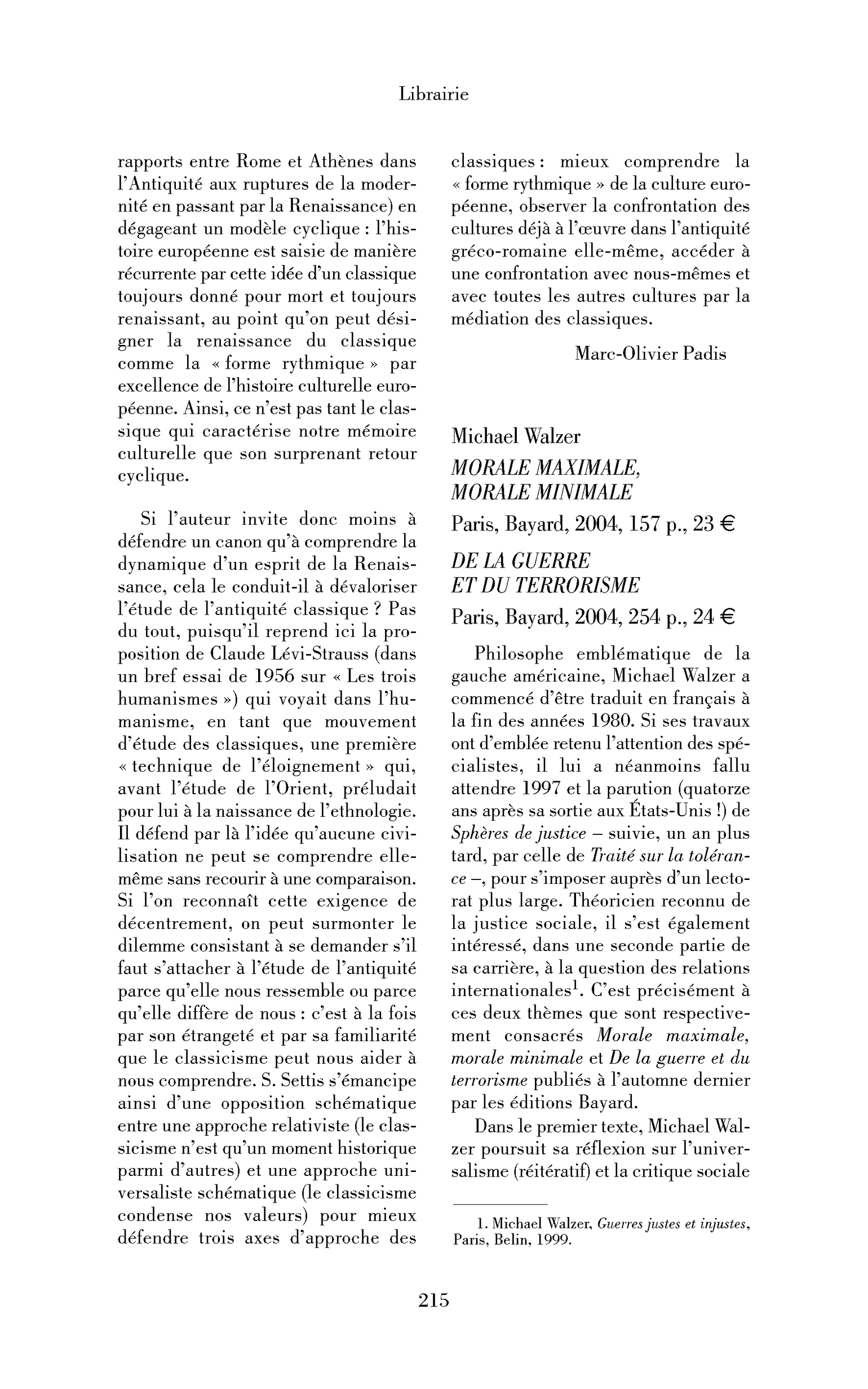 Michael Walzer: Morale maximale, morale minimale