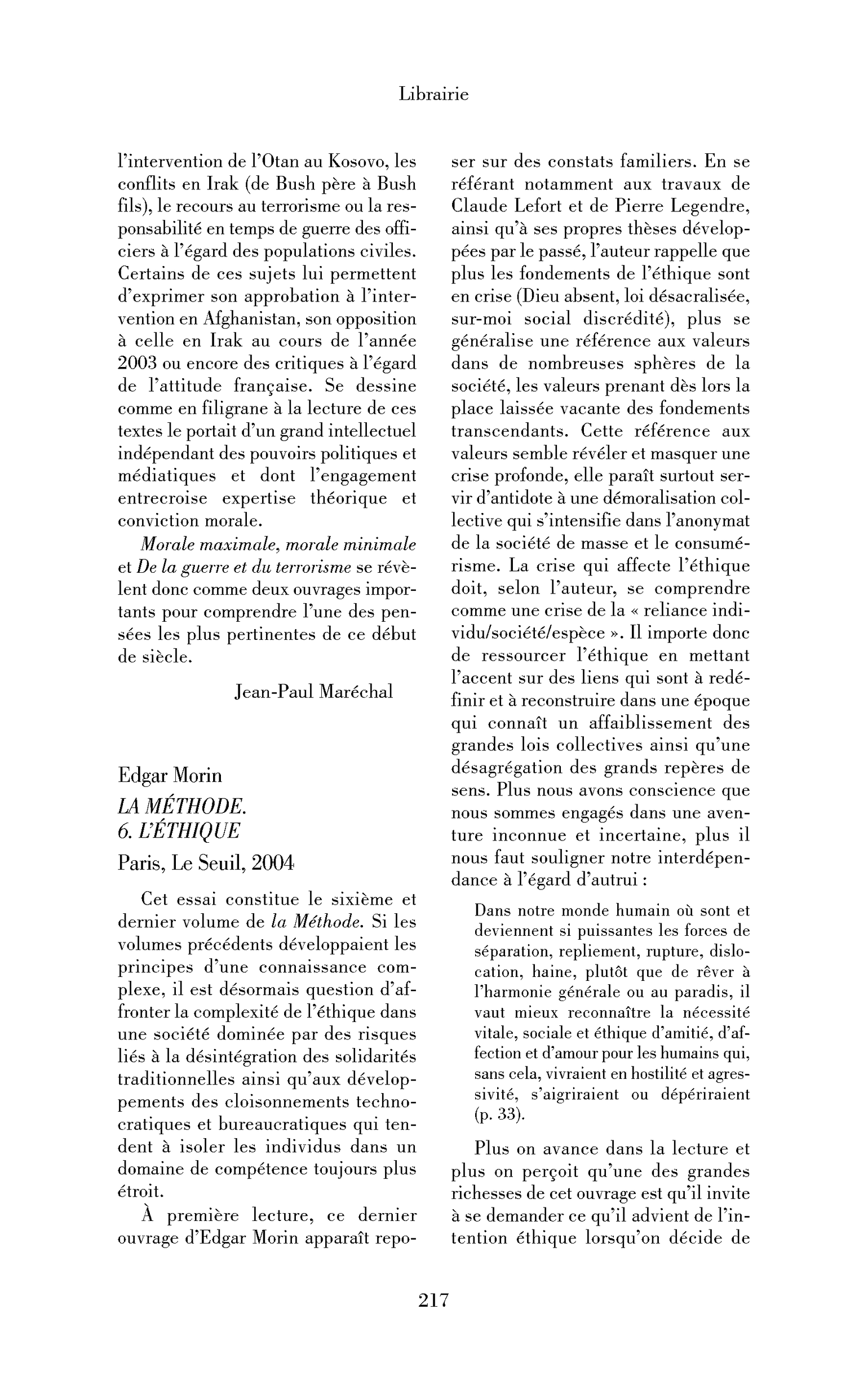 Edgar Morin: la Méthode. 6. L’éthique