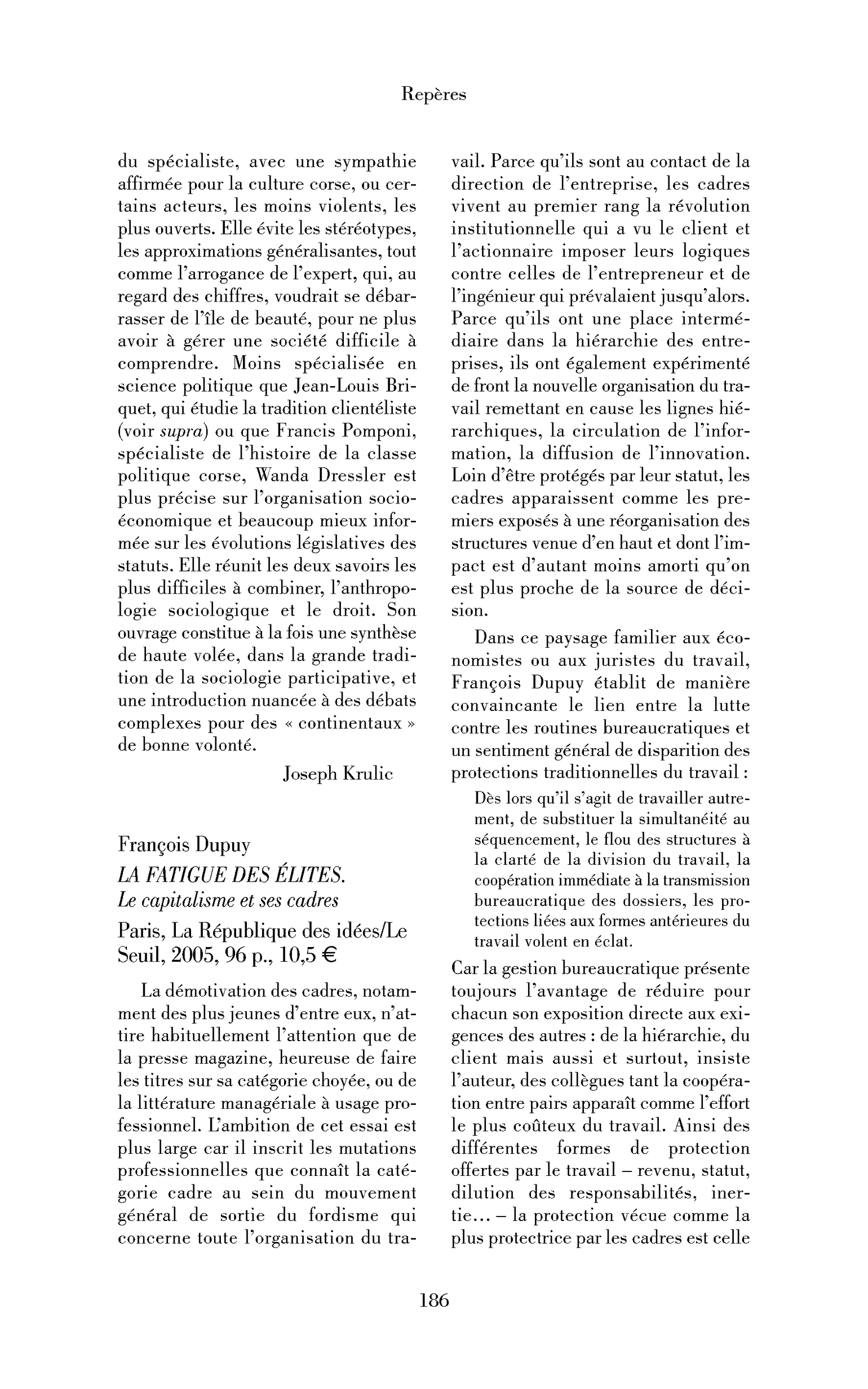 François Dupuy: la Fatigue des élites. Le capitalisme et ses cadres