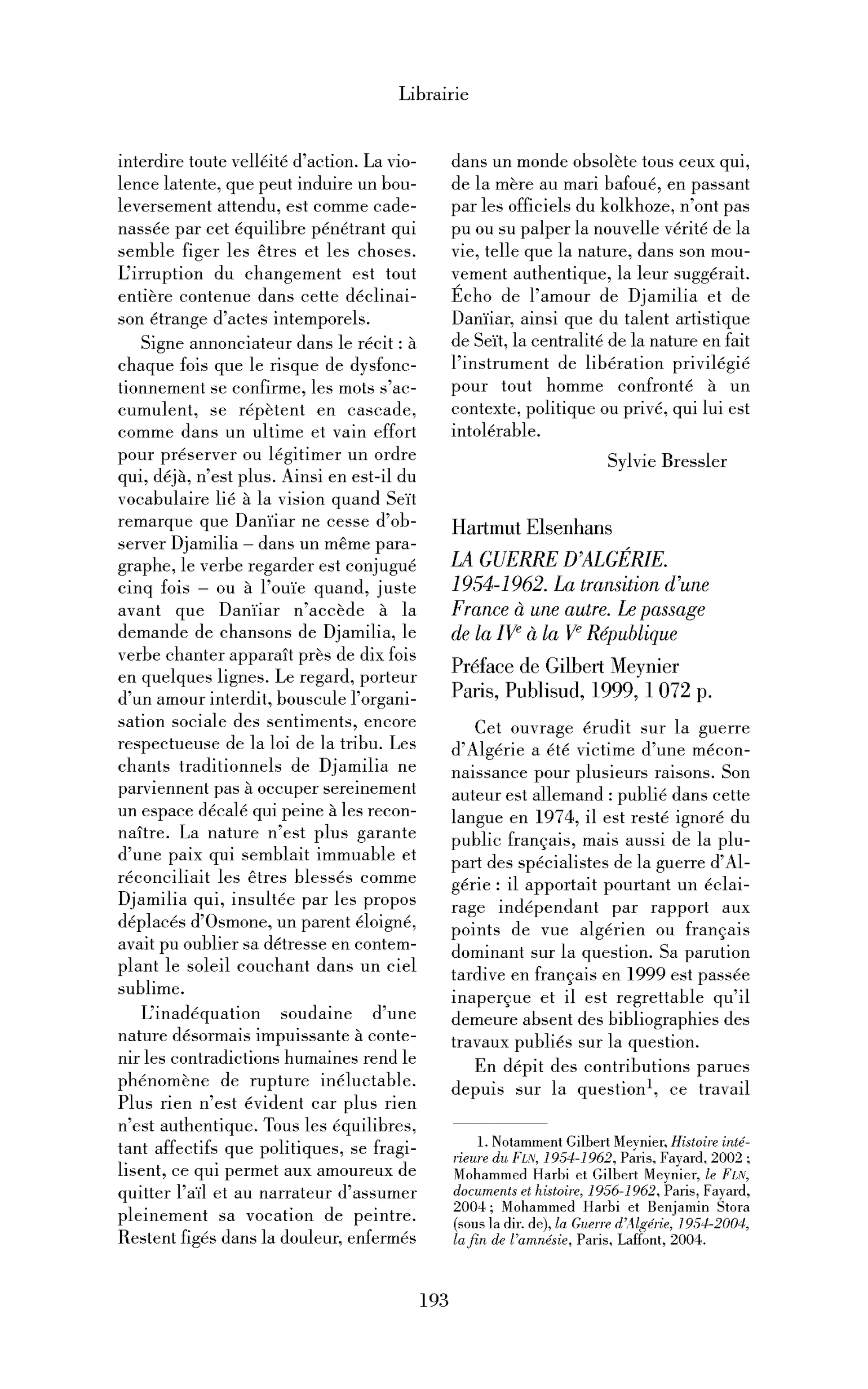 Hartmut Elsenhan: la Guerre d’Algérie. 1954-1962. La transition d’une France à une autre. Le passage de la IVe à la Ve République