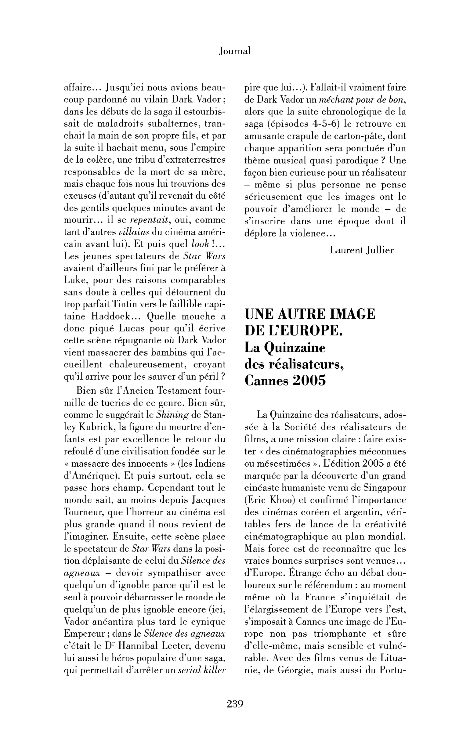Une autre image de l’Europe. La Quinzaine des réalisateurs, Cannes 2005