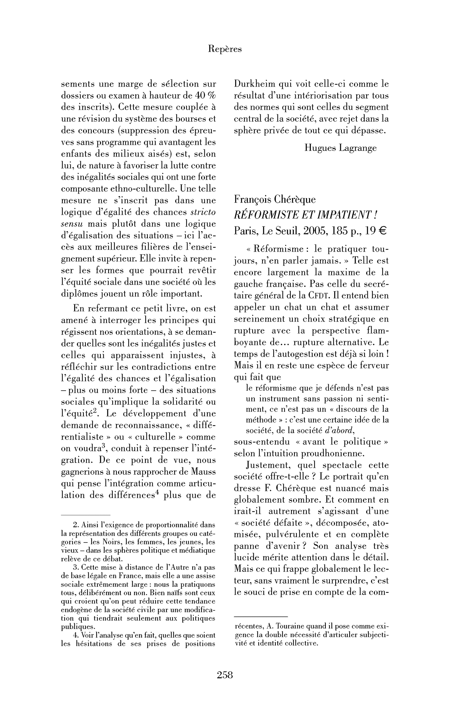 François Chérèque: Réformiste et impatient!
