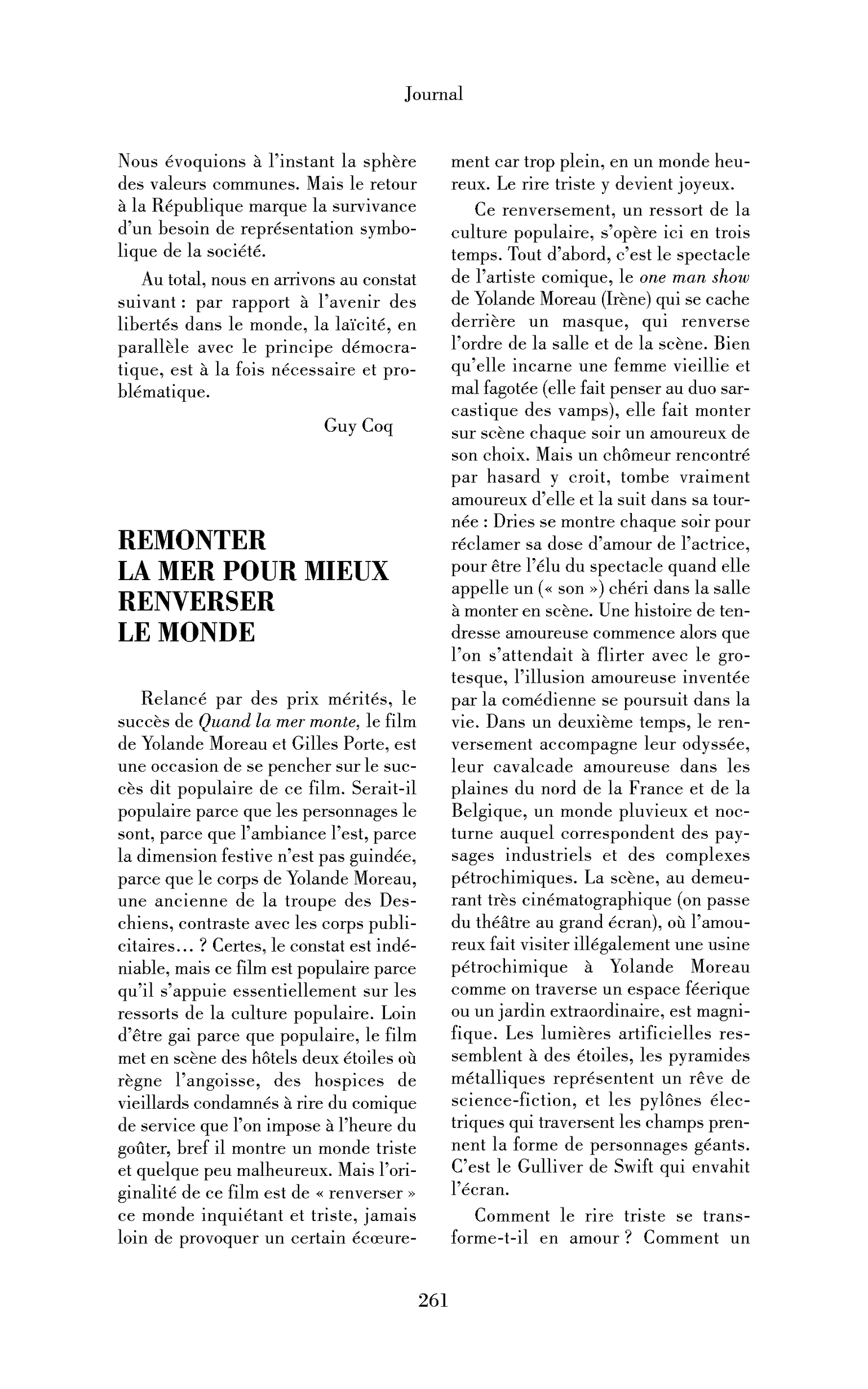 Remonter la mer pour mieux renverser le monde