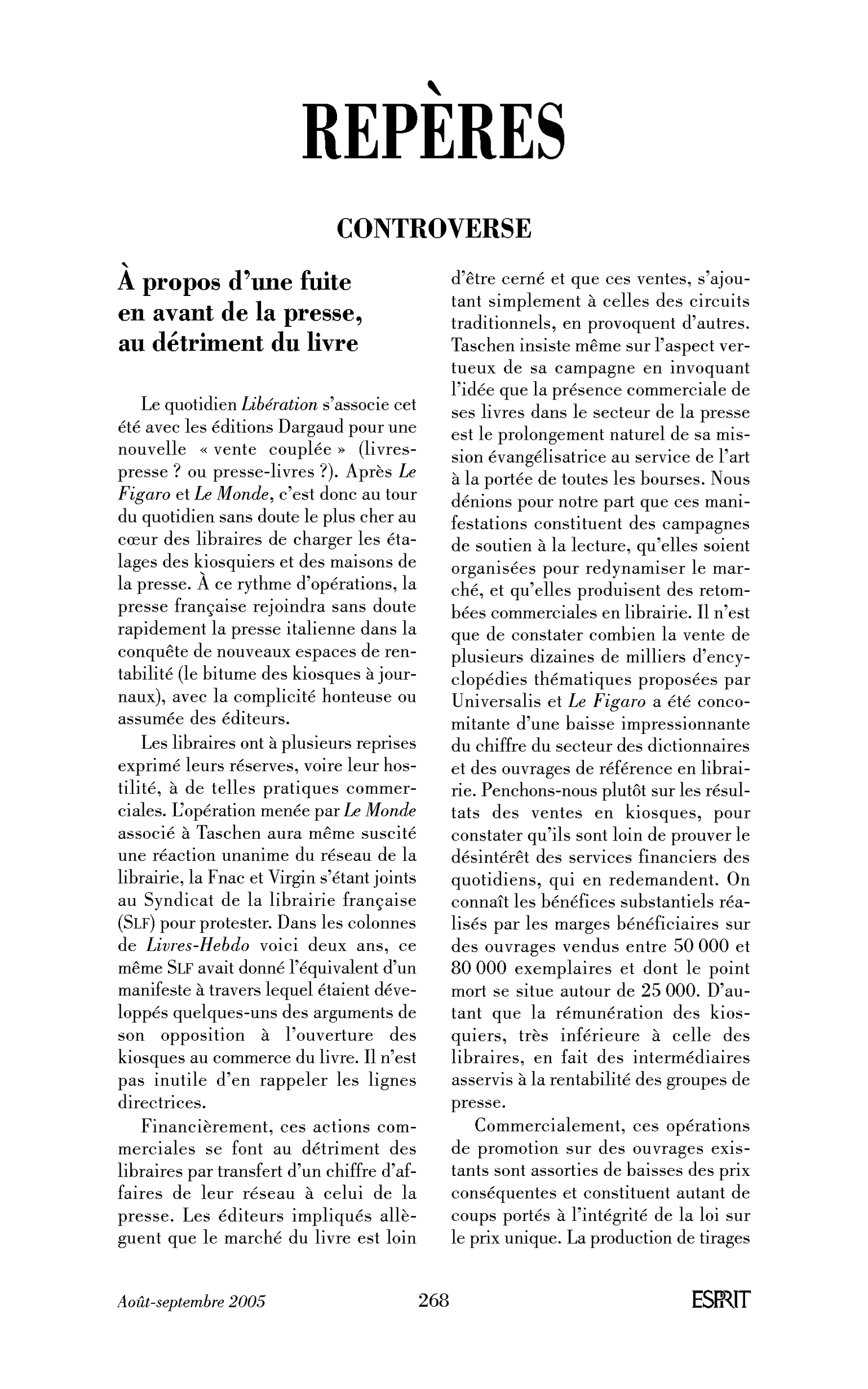 À propos d’une fuite en avant de la presse, au détriment du livre