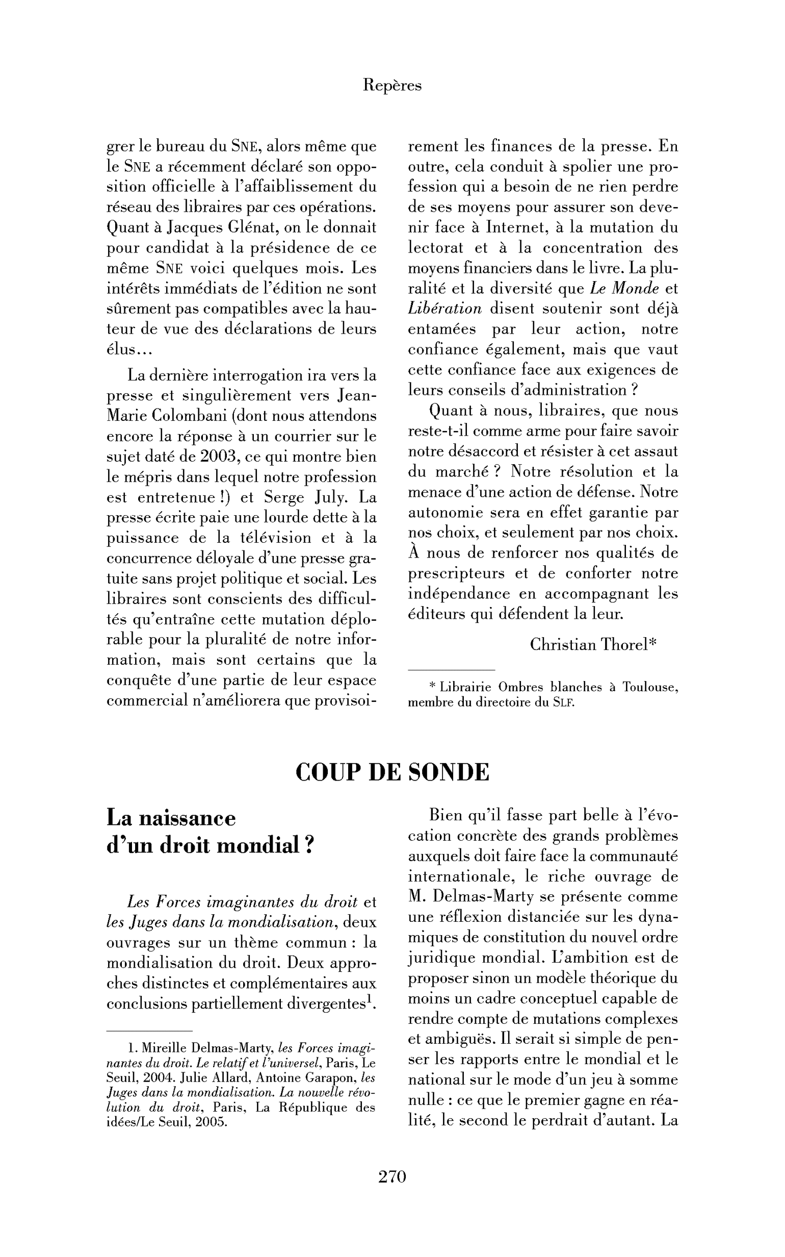 La naissance d’un droit mondial ?