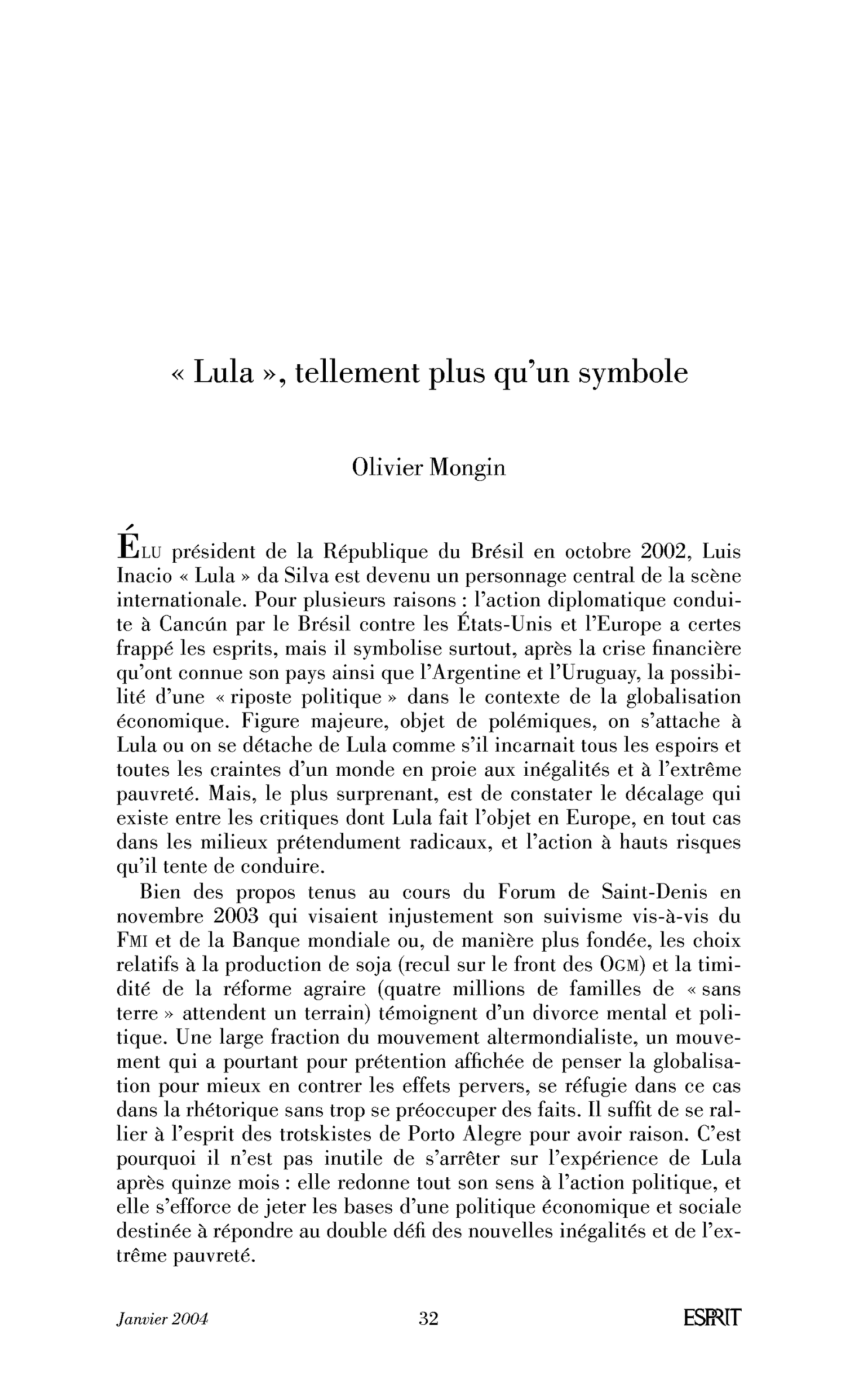 « Lula », tellement plus qu’un symbole