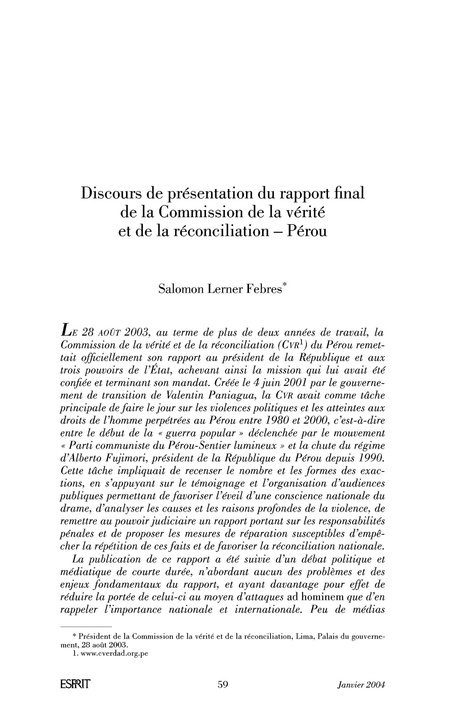 Document: Discours de présentation du rapport final de la Commission de la vérité et de la réconciliation - Pérou