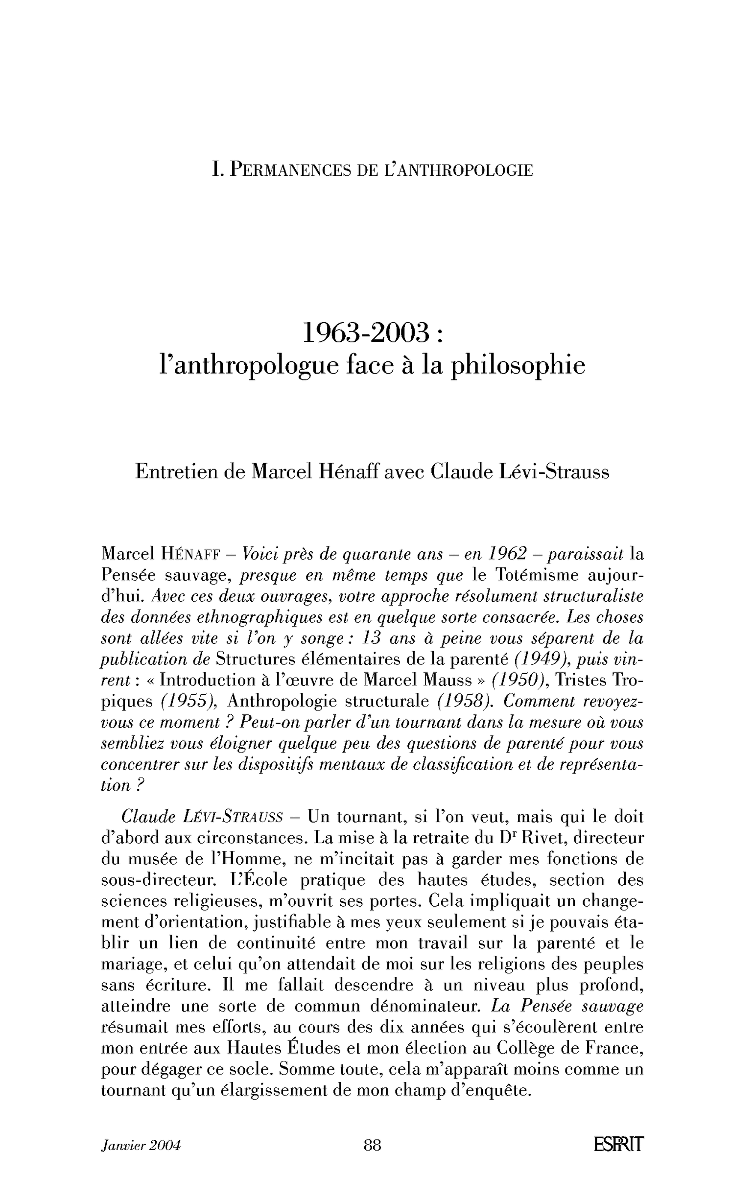 1963-2003 : l’anthropologue face à la philosophie. Entretien avec Claude Lévi-Strauss