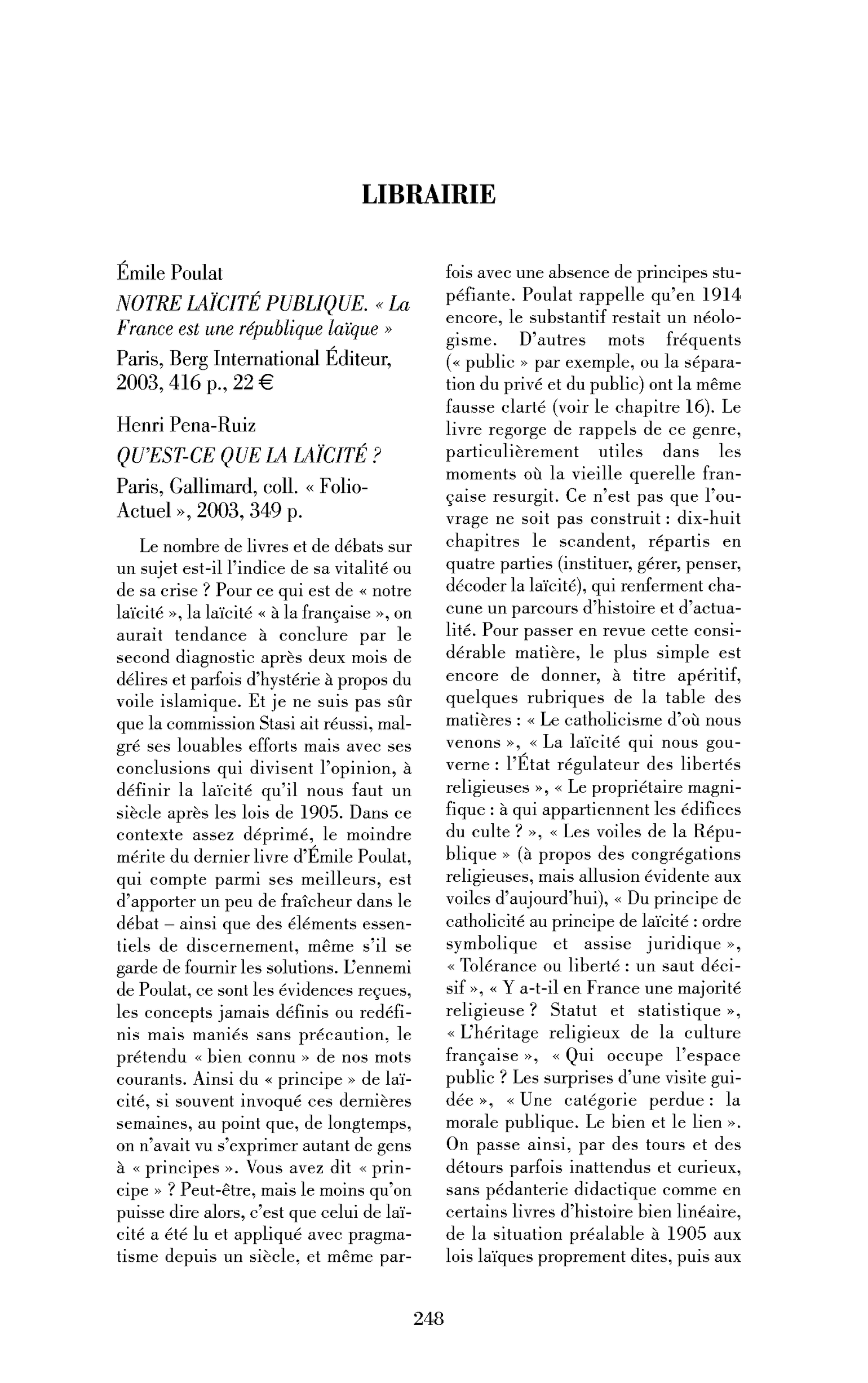 Émile Poulat: Notre laïcité publique. « La France est une république laïque