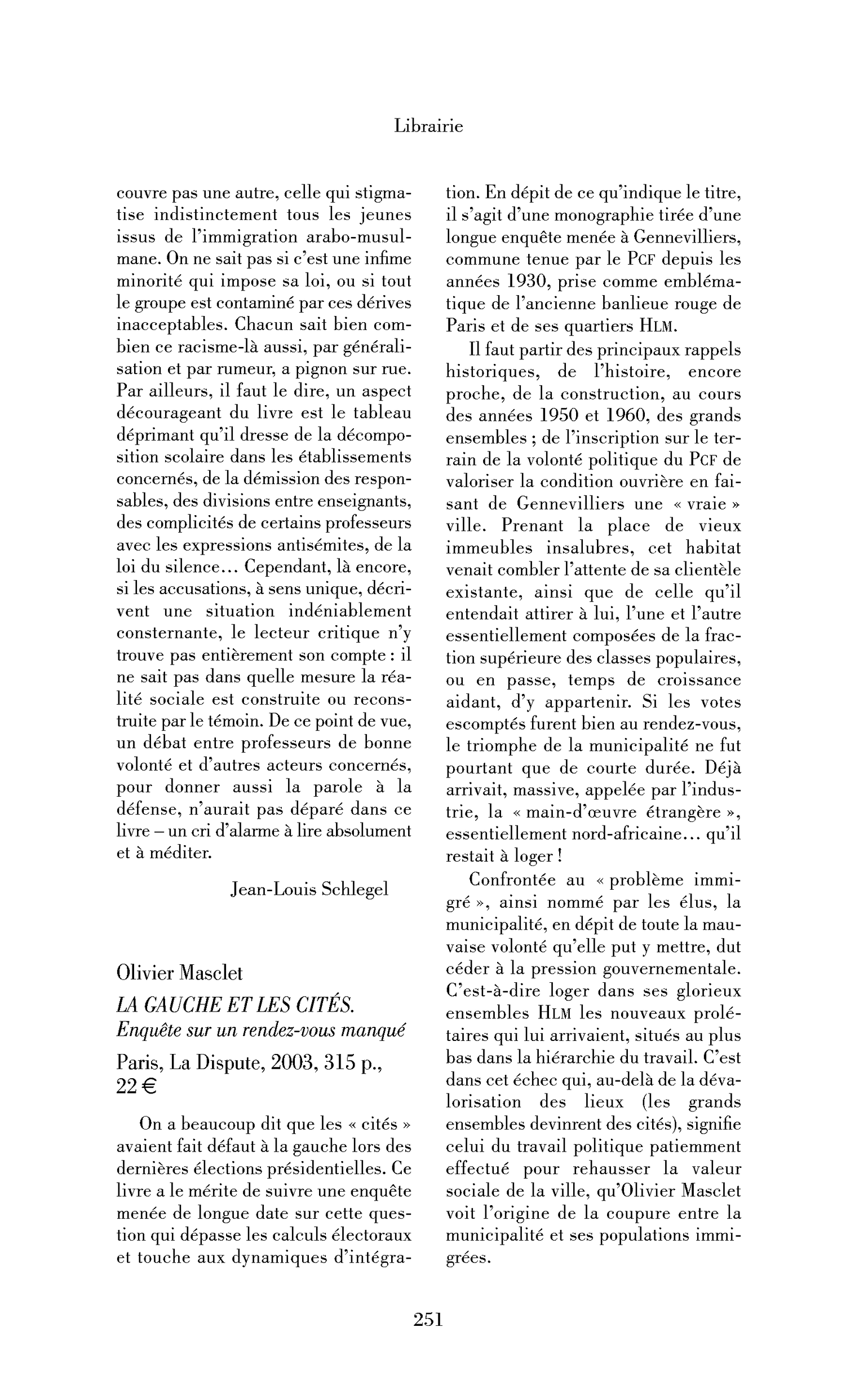 Olivier Masclet: la Gauche et les cités. Enquête sur un rendez-vous manqué