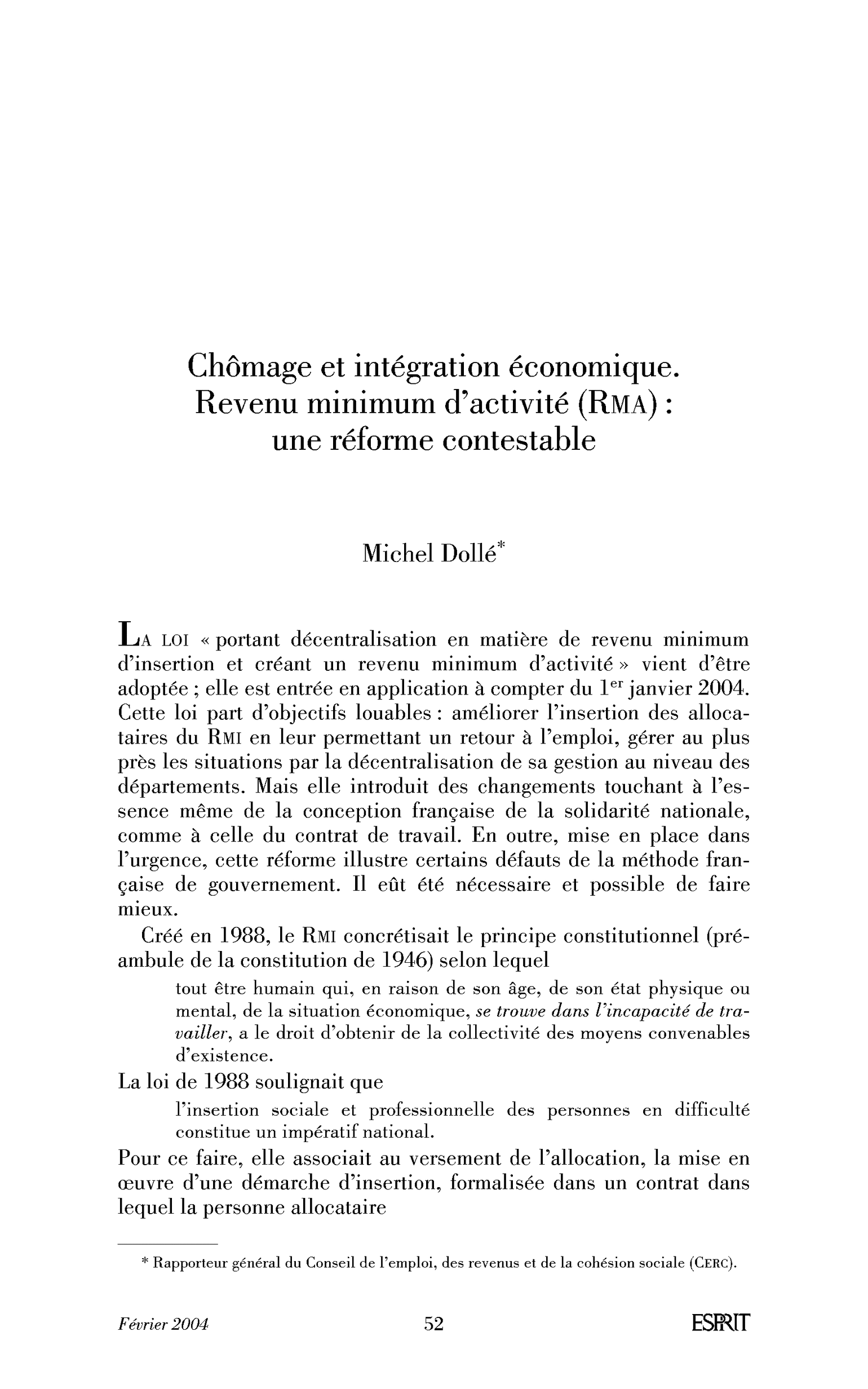 Chômage et intégration économique. Revenu minimum d’activité (RMA): une réforme contestable