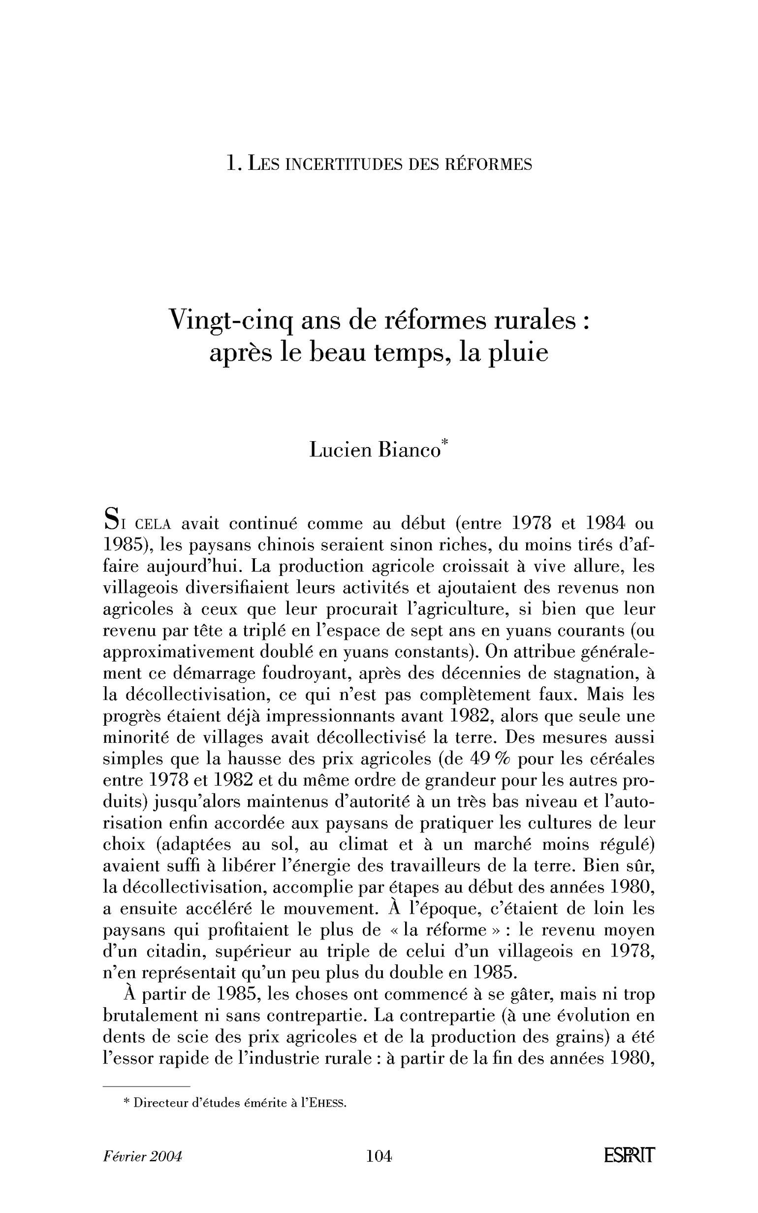 Vingt-cinq ans de réformes rurales: après le beau temps, la pluie