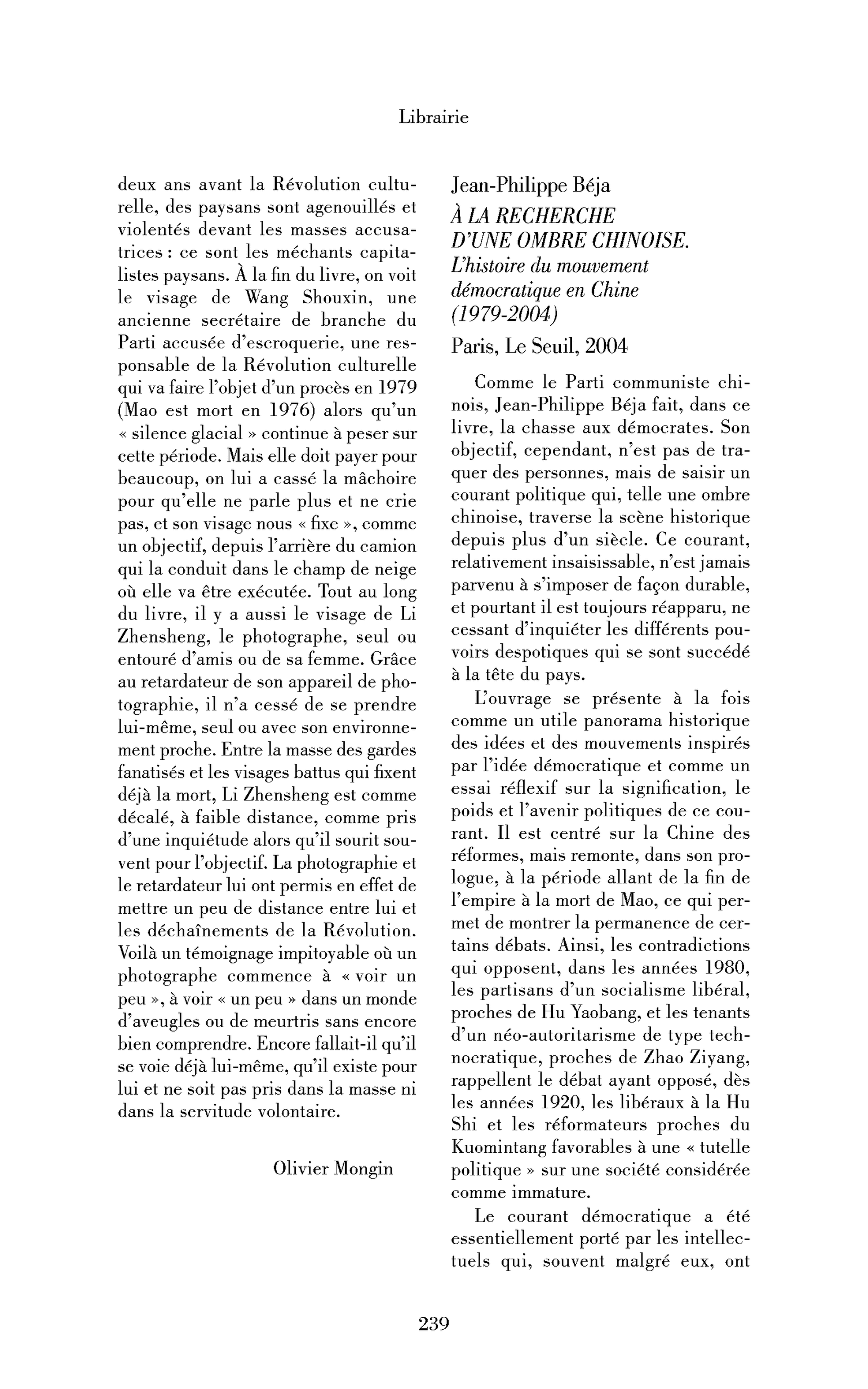 Jean-Philippe Béja: À la recherché d’une ombre chinoise. L’histoire du mouvement démocratique en Chine (1979-2004)