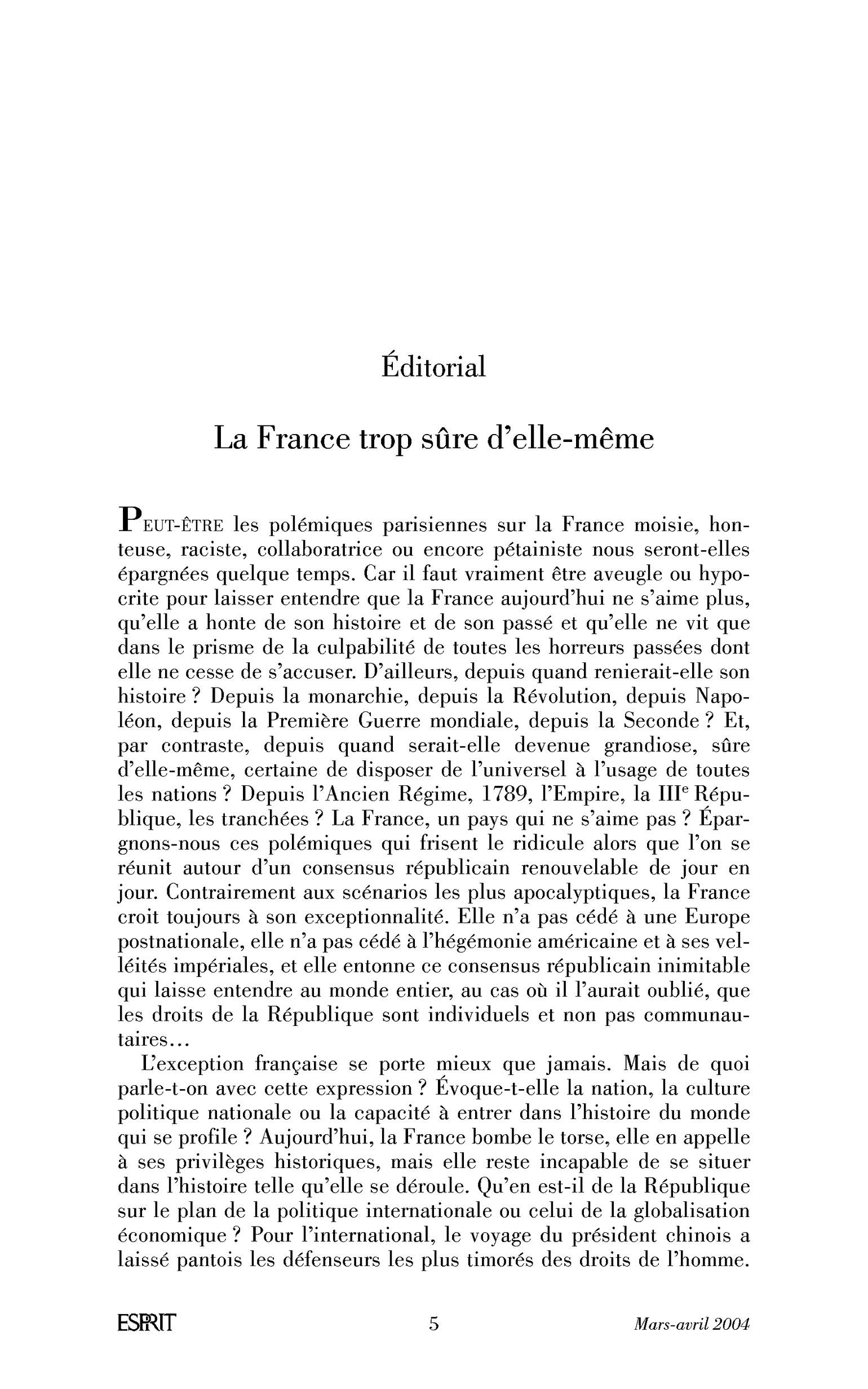 La France trop sûre d’elle-même
