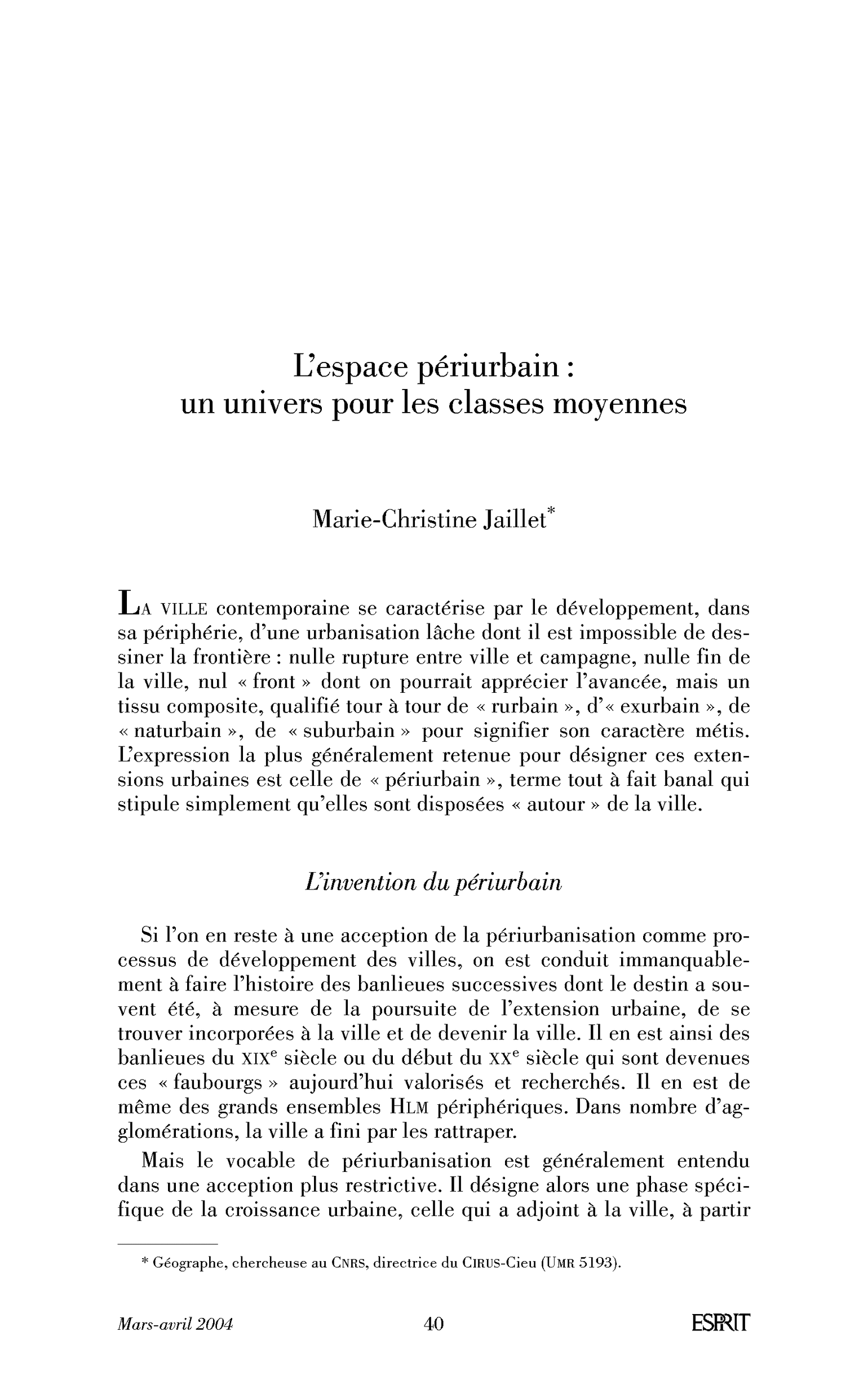 L’espace périurbain: un univers pour les classes moyennes