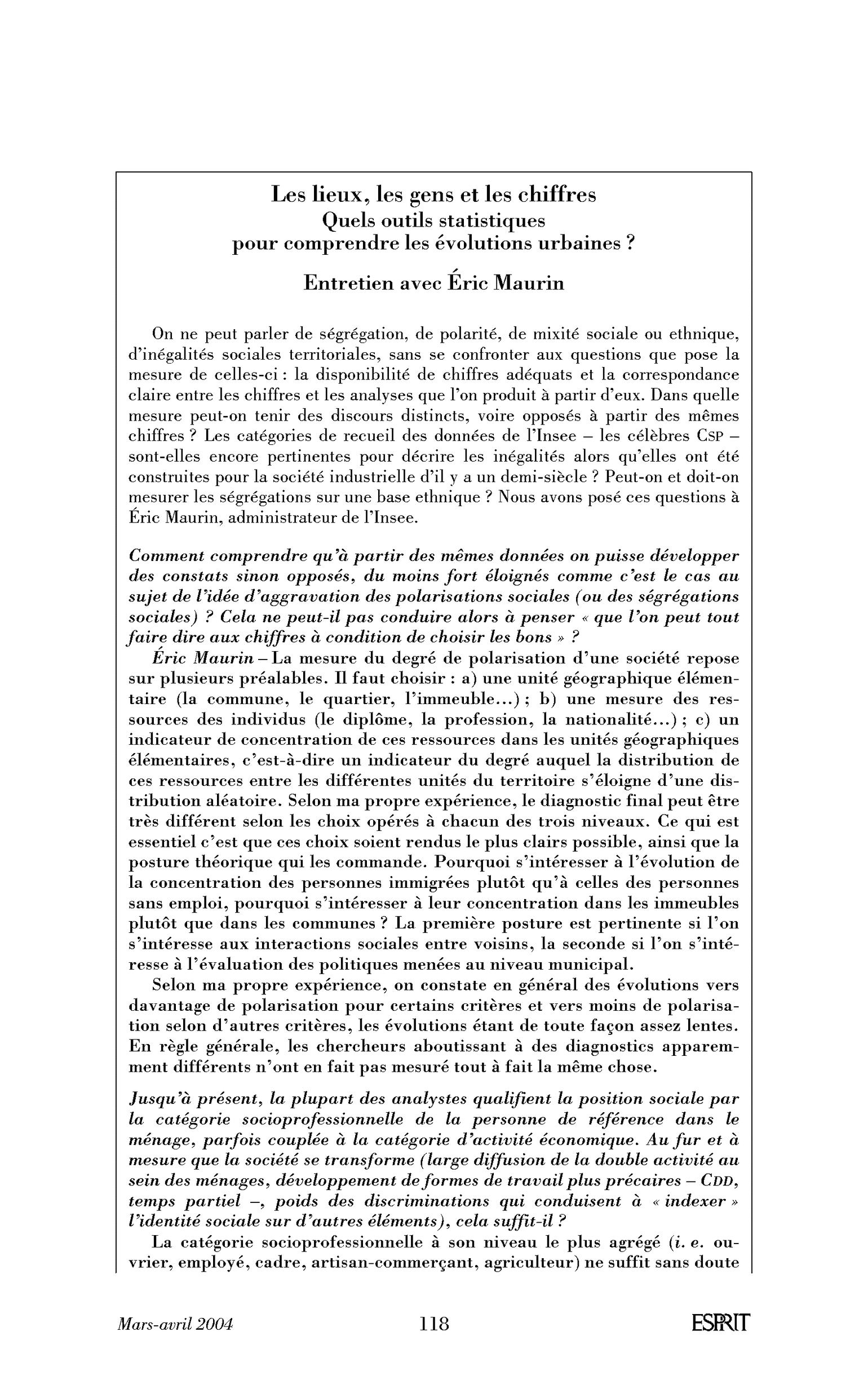Encadré: Les lieux, les gens et les chiffres. Quels outils statistiques pour comprendre les évolutions urbaines? (Entretien)