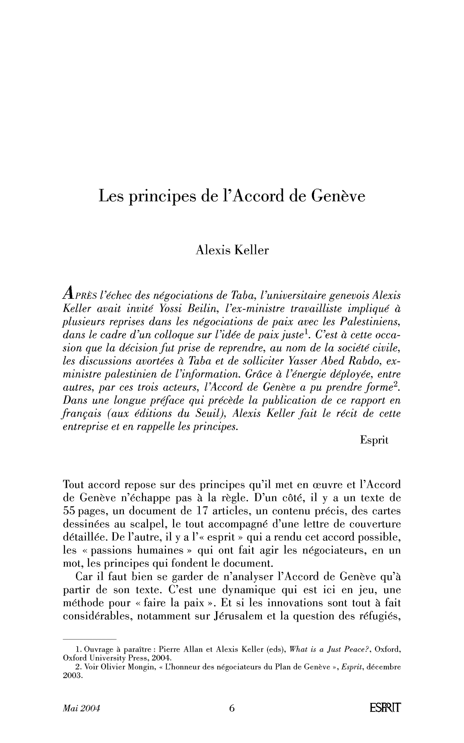 Les principes de l’Accord de Genève.