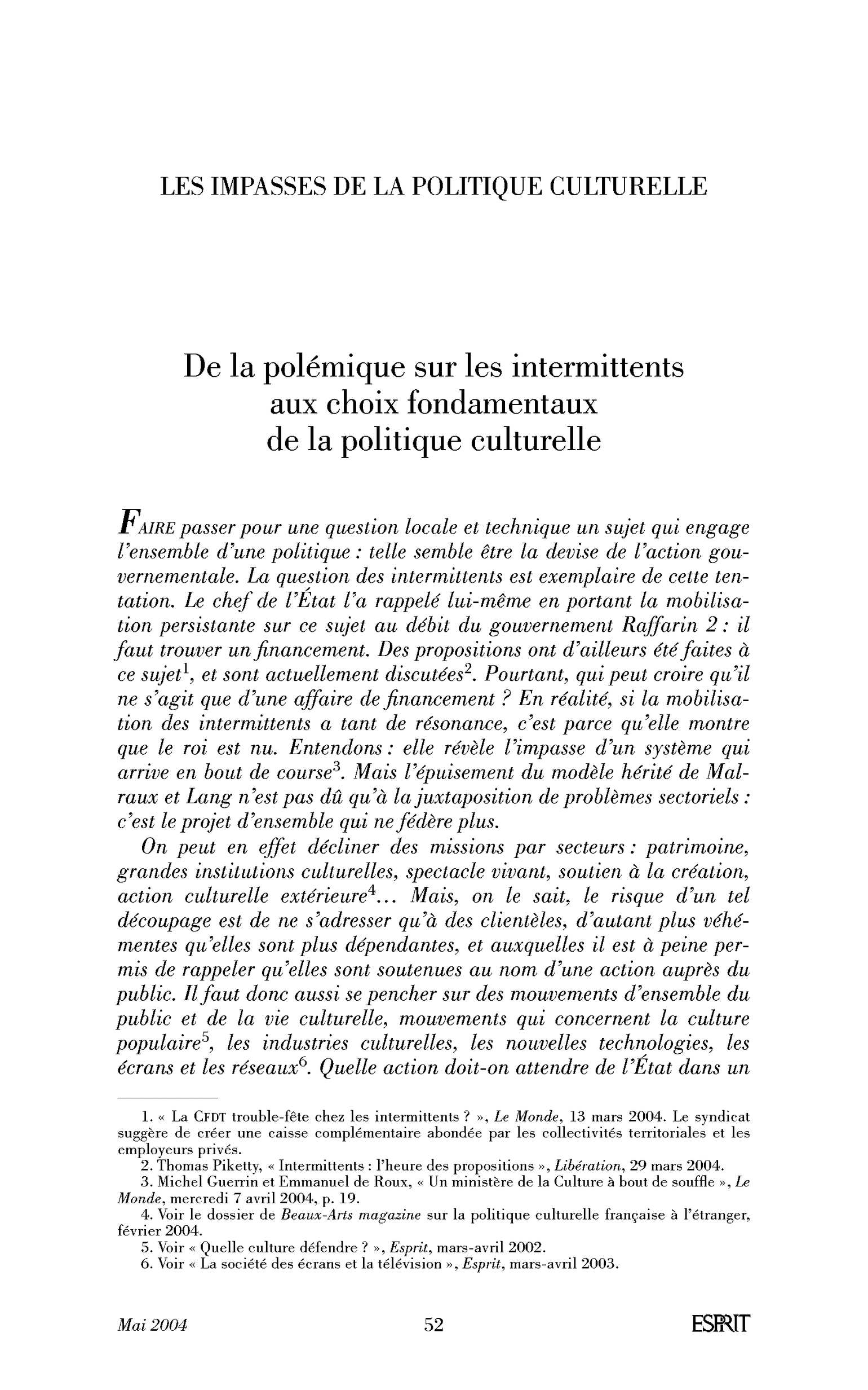 Introduction: De la polémique sur les intermittents aux choix fondamentaux de la politique culturelle