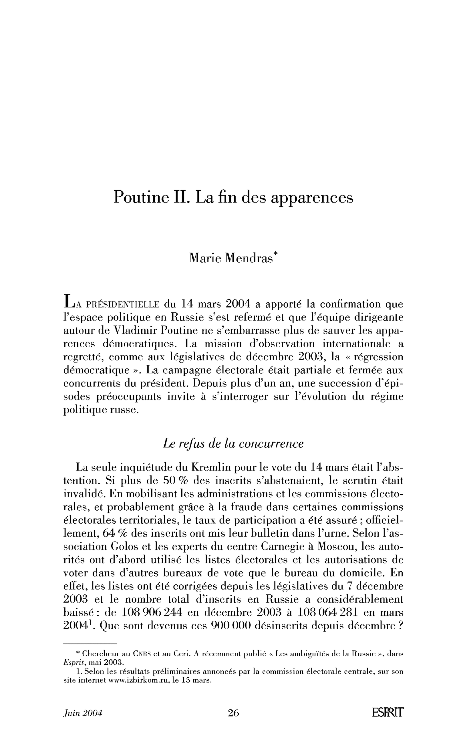 Poutine II. La fin des apparences