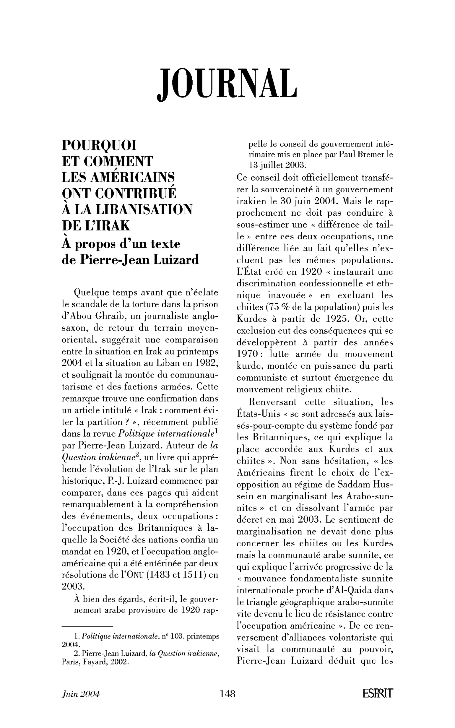 Pourquoi et comment les Américains ont contribué à la libanisation de l’Irak