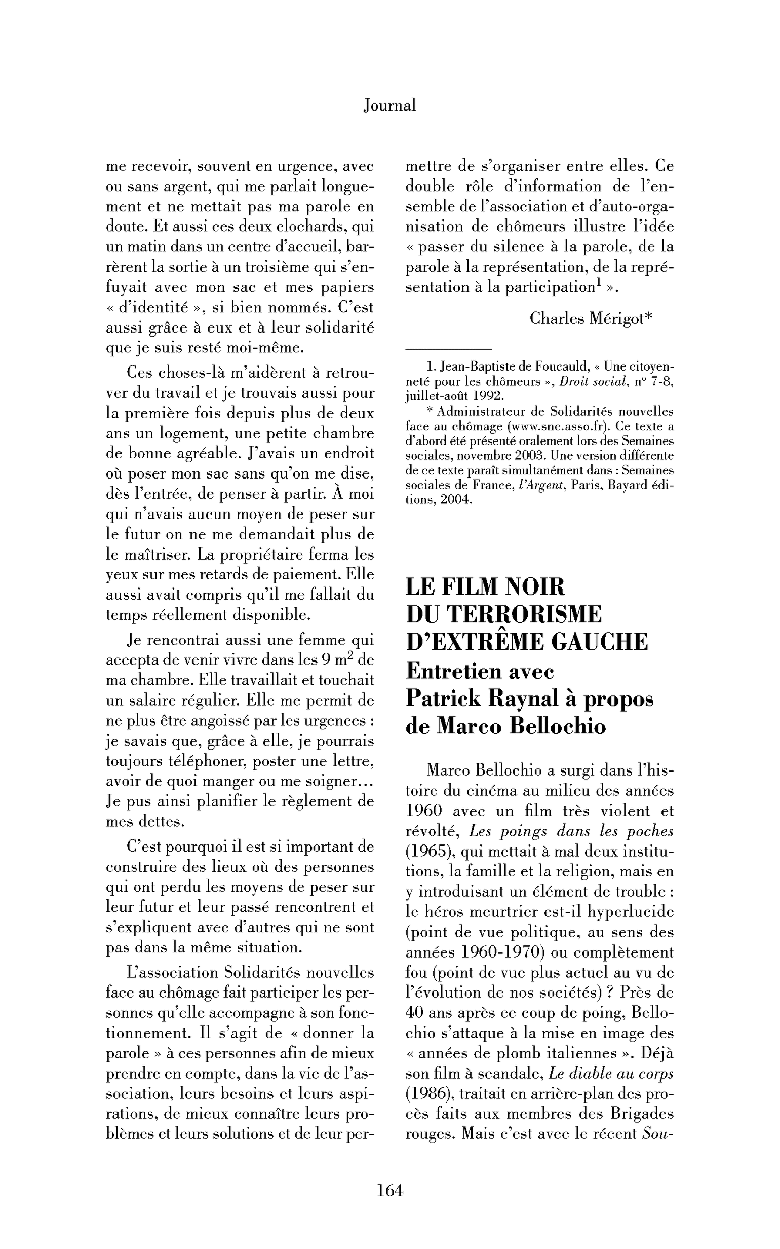 Le film noir du terrorisme d’extrême gauche. (Entretien)