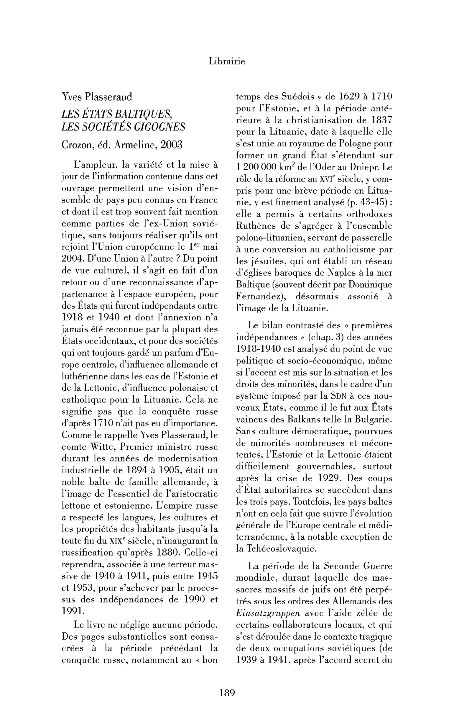 Yves Plasseraud: les États baltiques, les sociétés gigognes