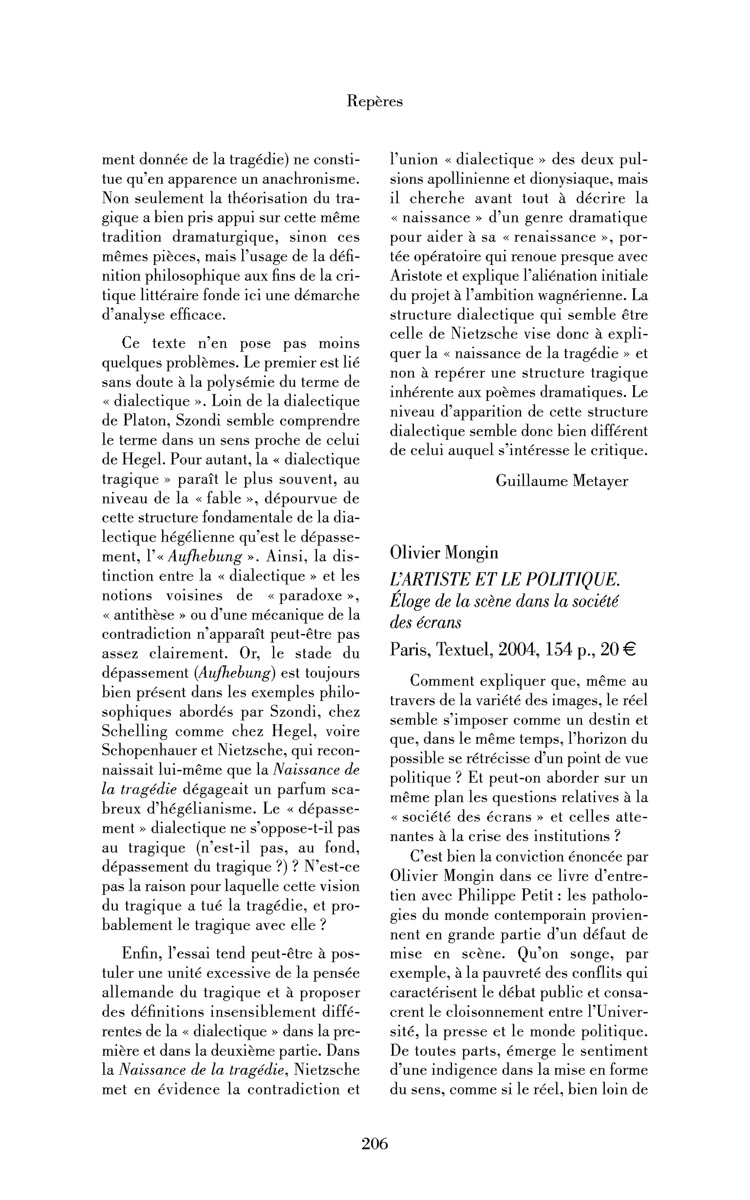 Olivier Mongin: l’Artiste et le politique. Éloge de la scène dans la société des écrans