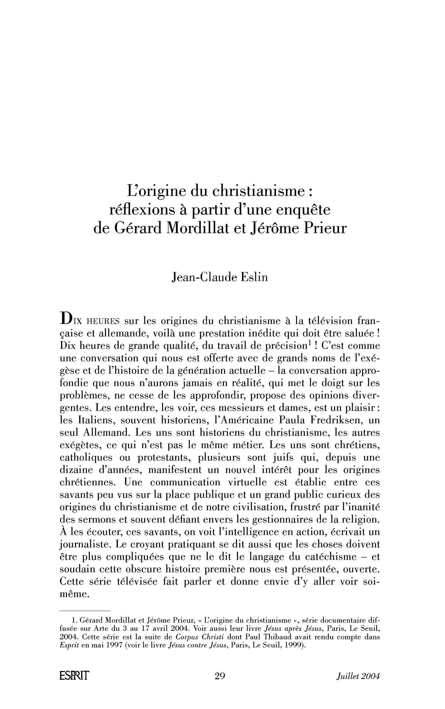 L’origine du christianisme: réflexions à partir d’une enquête de Gérard Mordillat et Jérôme Prieur