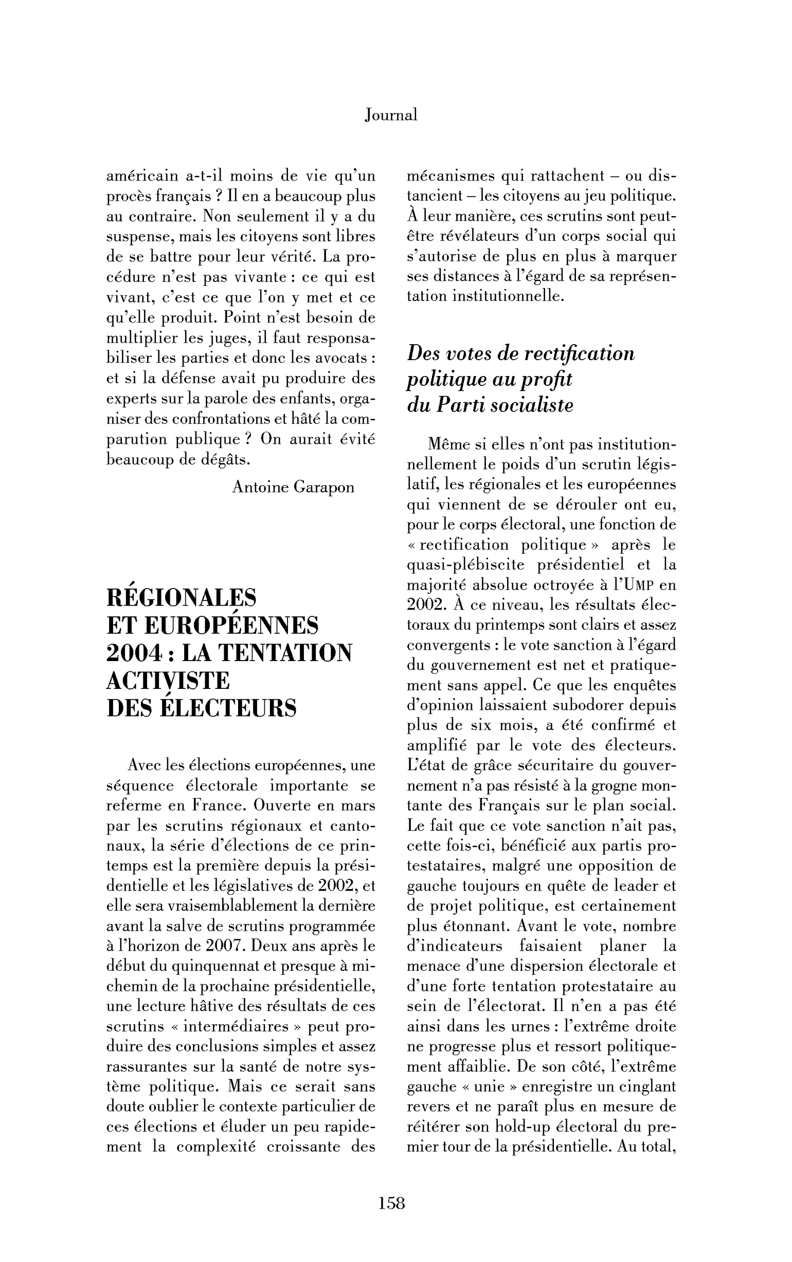 Régionales et européennes 2004: la tentation activiste des électeurs